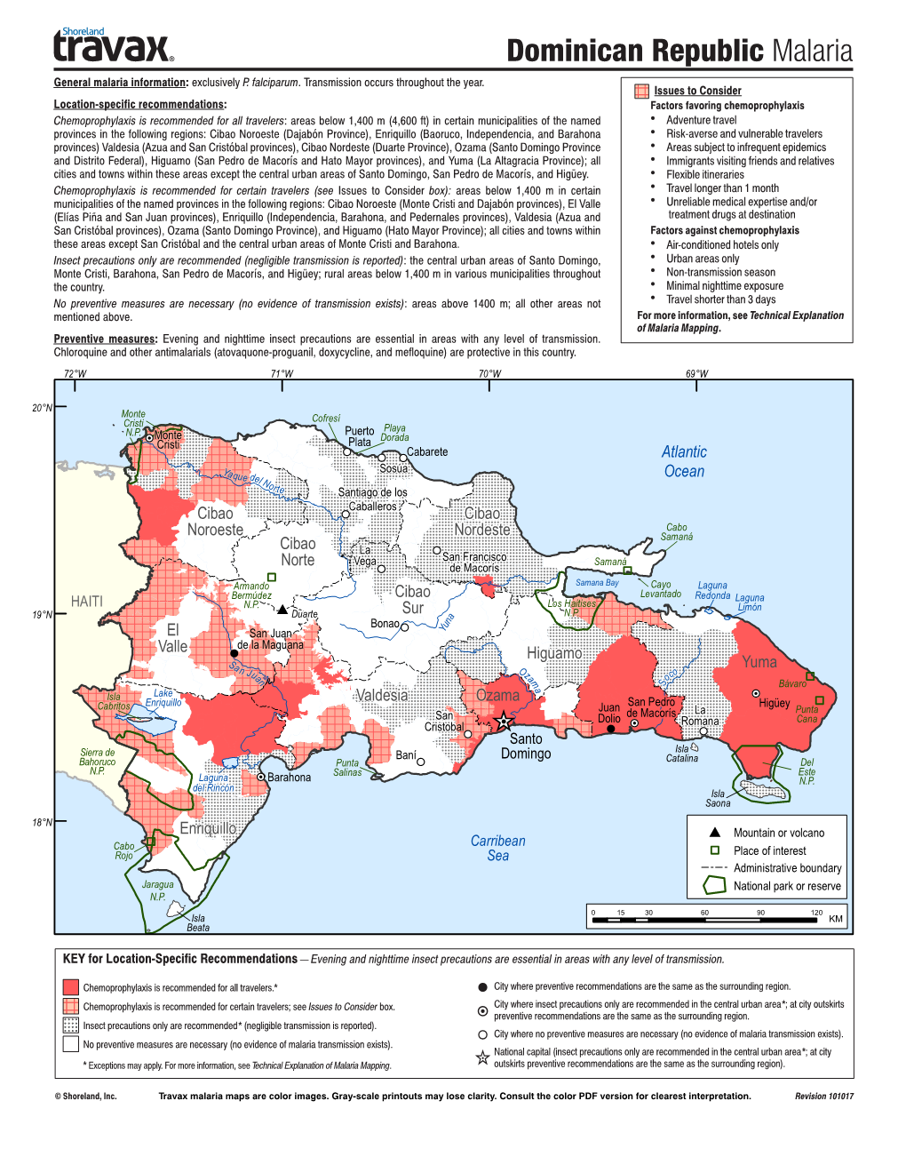 Dominican Republic Malaria General Malaria Information: Exclusively P