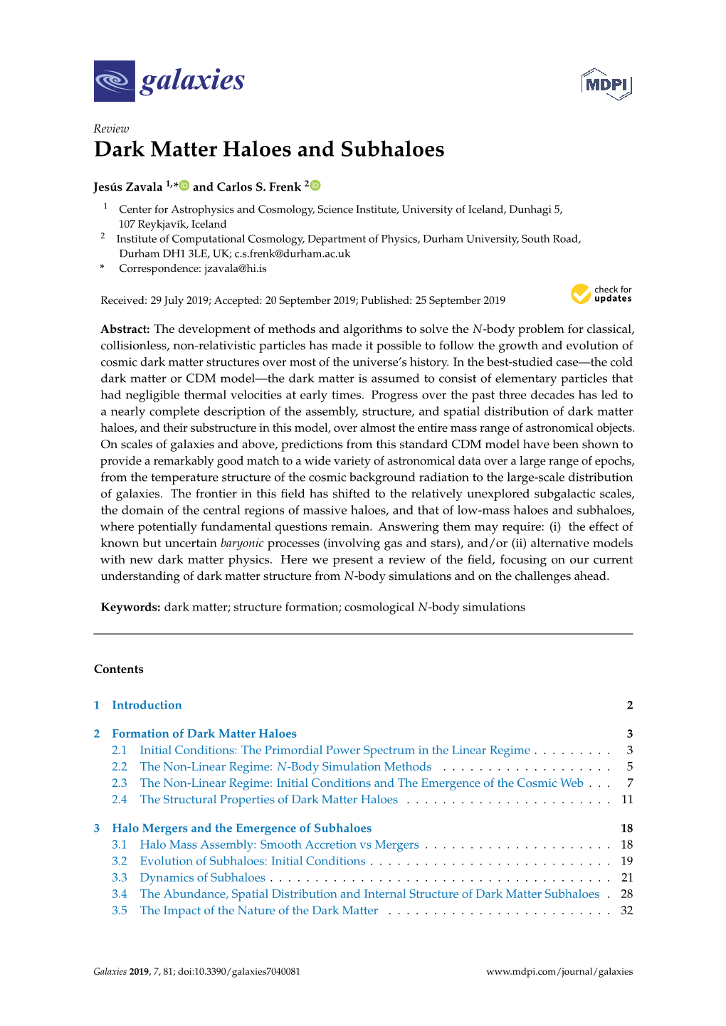 Dark Matter Haloes and Subhaloes