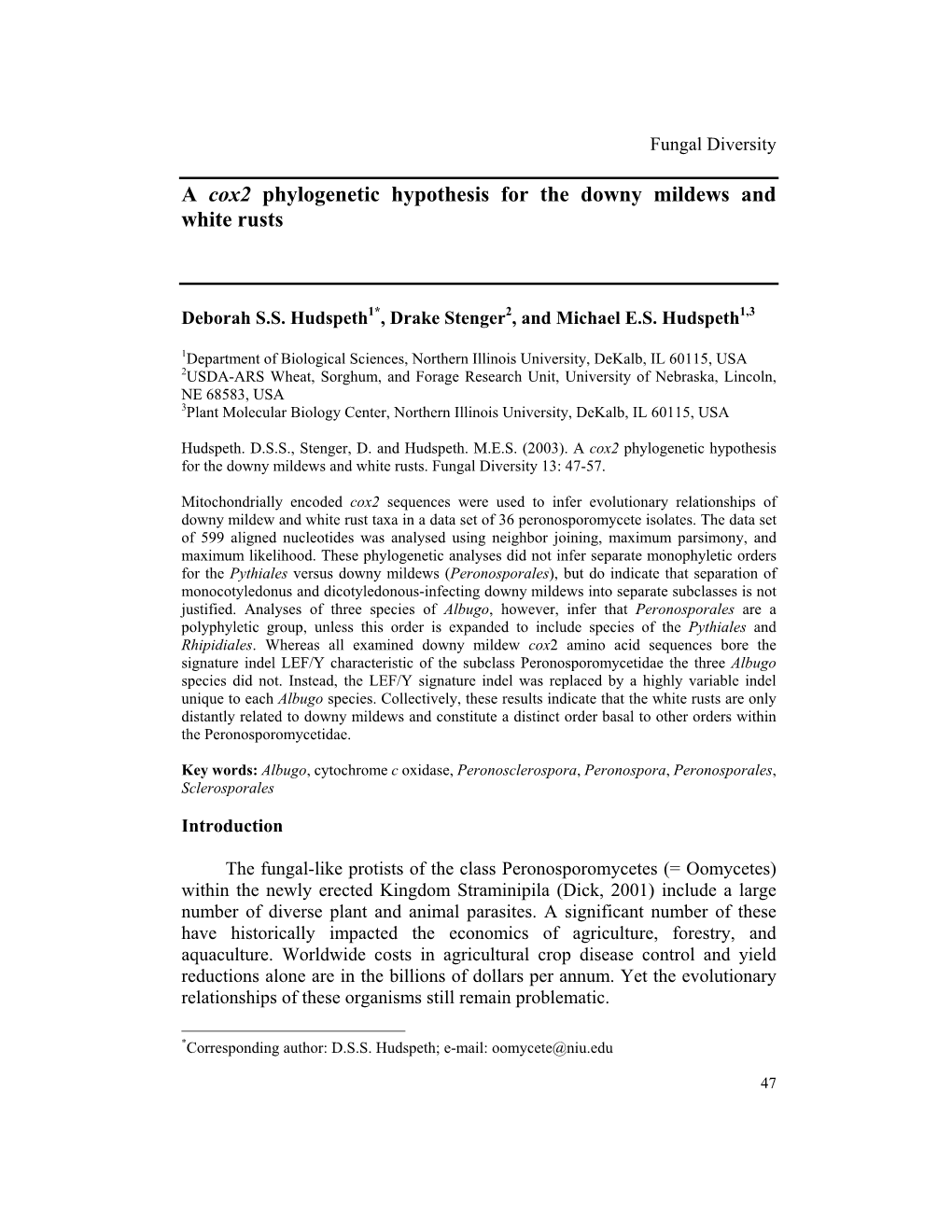 A Cox2 Phylogenetic Hypothesis for the Downy Mildews and White Rusts