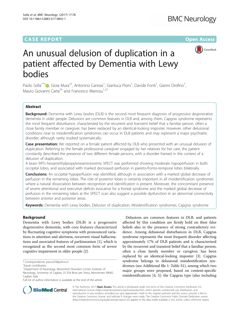 An Unusual Delusion of Duplication in a Patient Affected by Dementia With