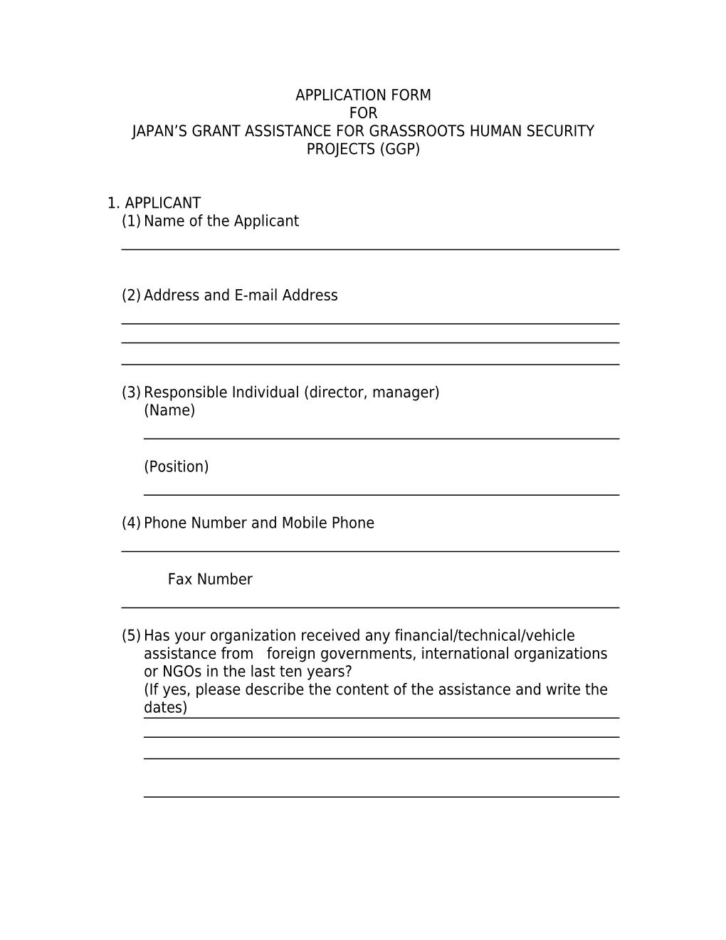 Application Form for Japan S Grant Assistance for Grassroots Human Security Projects (Ggp)