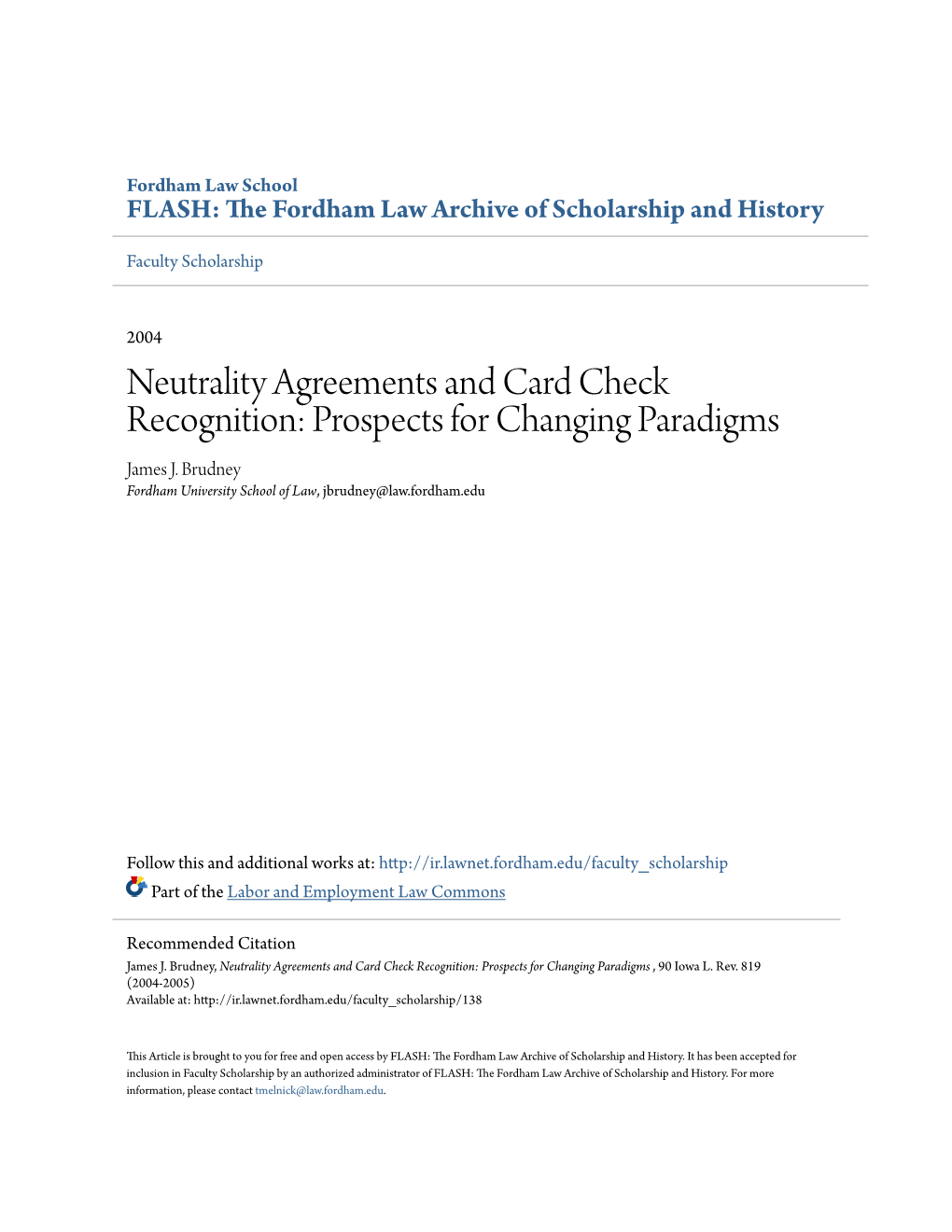 Neutrality Agreements and Card Check Recognition: Prospects for Changing Paradigms James J