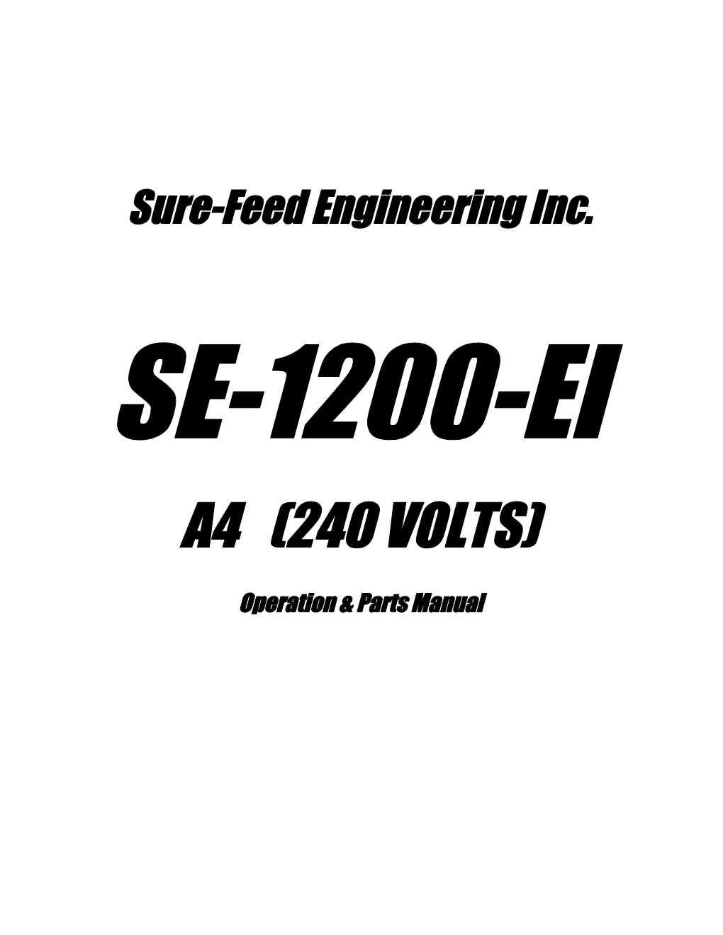 Sure-Feed Engineering Inc