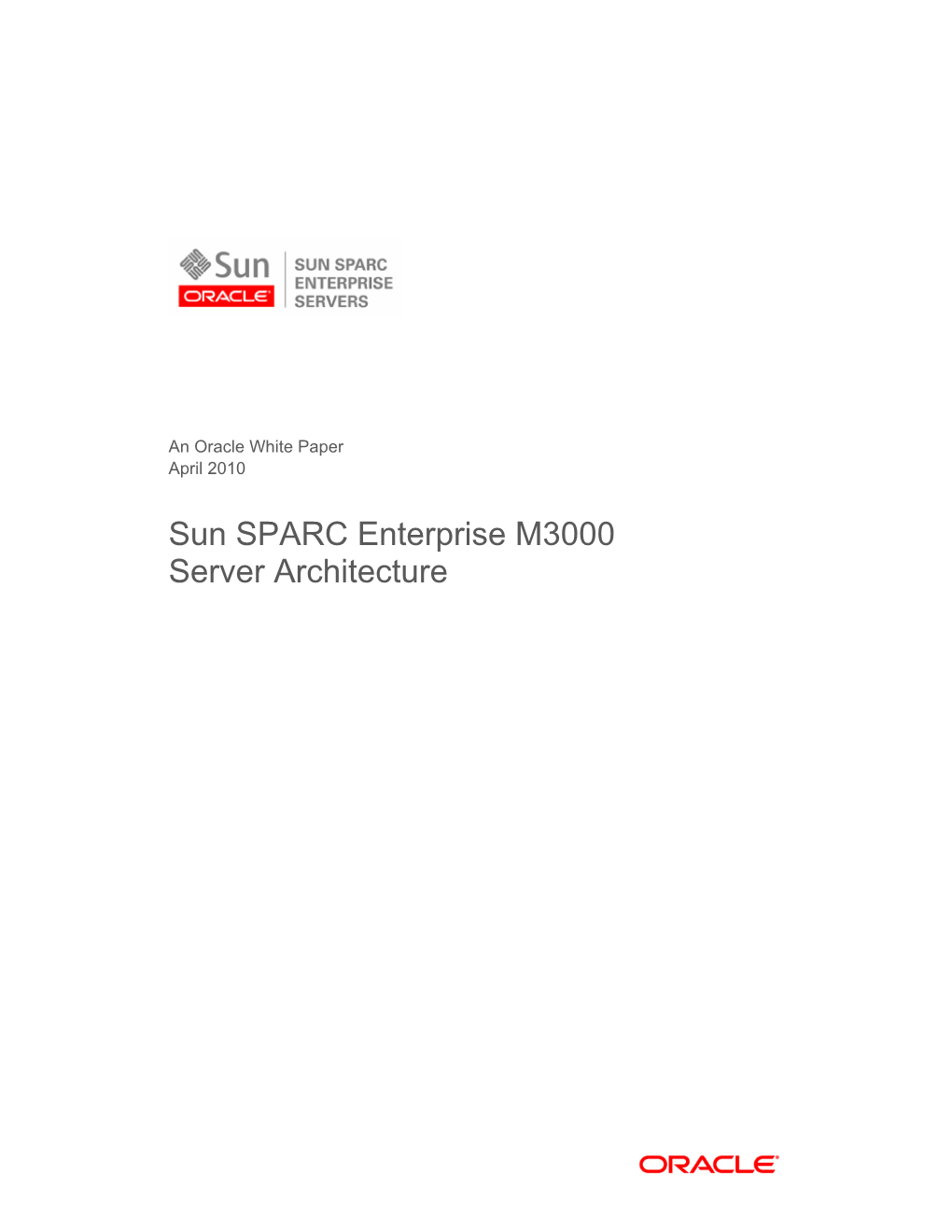 Sun SPARC Enterprise M3000server Architecture
