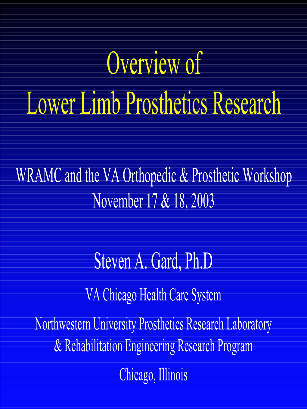Overview of Lower Limb Prosthetics Research