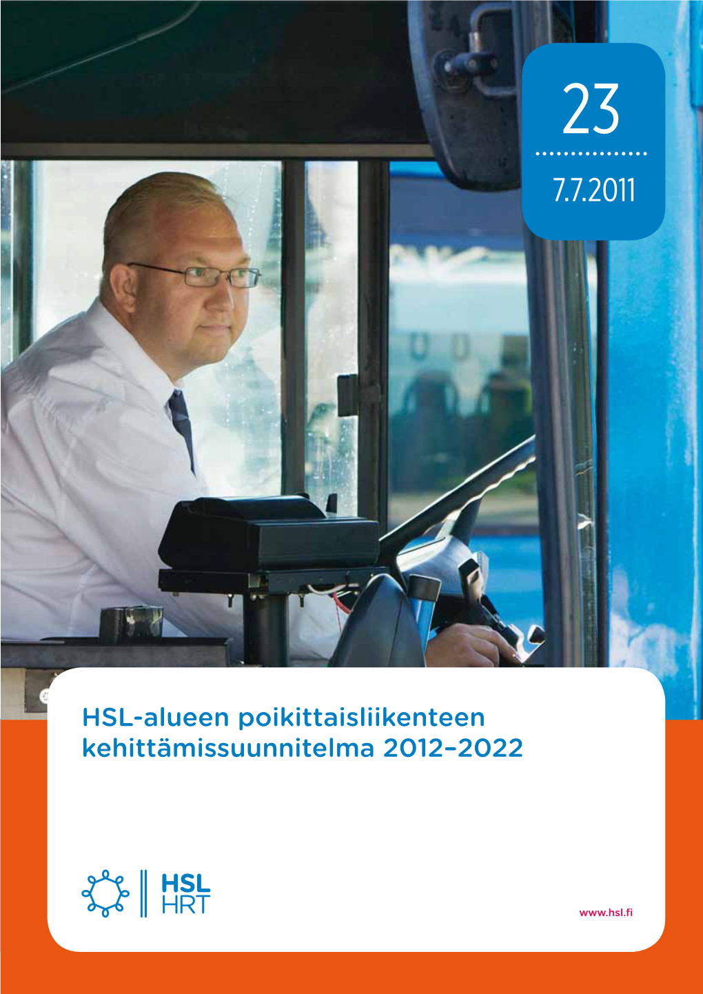 HSL-Alueen Poikittaisliikenteen Kehittämissuunnitelma 2012–2022