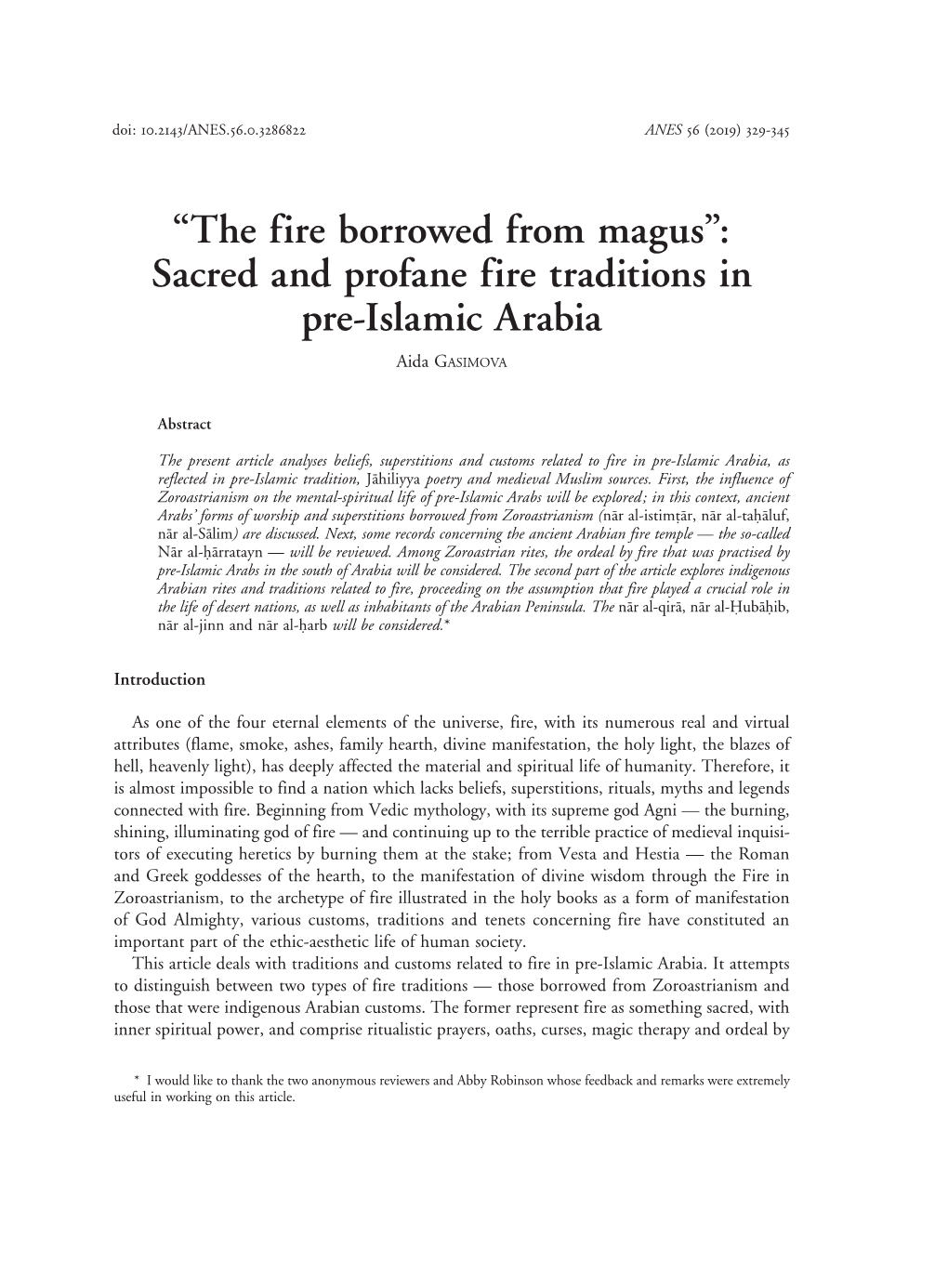 The Fire Borrowed from Magus”: Sacred and Profane Fire Traditions in Pre-Islamic Arabia Aida Gasimova