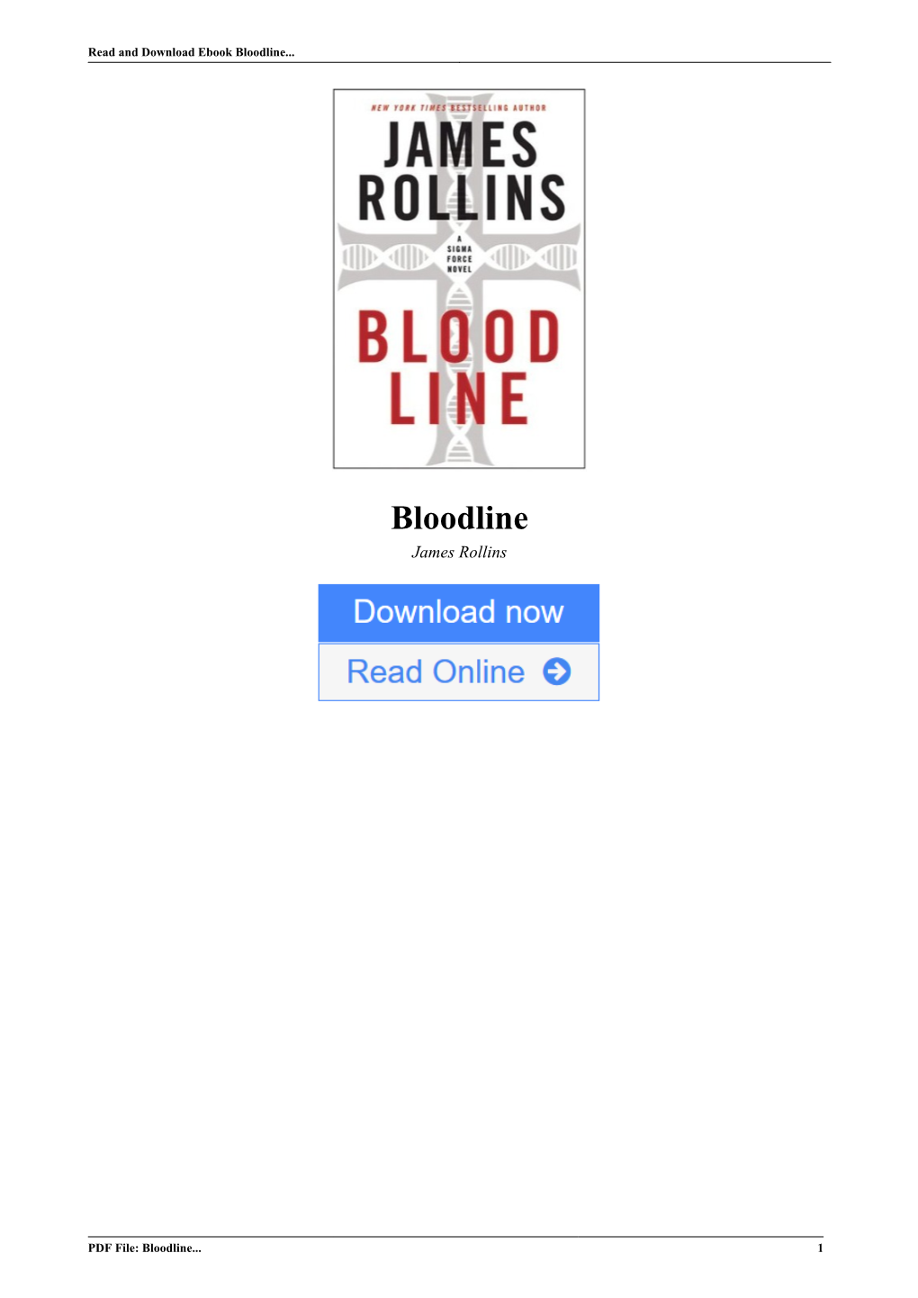 Bloodline by James Rollins, You Are in for an Action-Packed Roller Coaster Ride from the Beginning