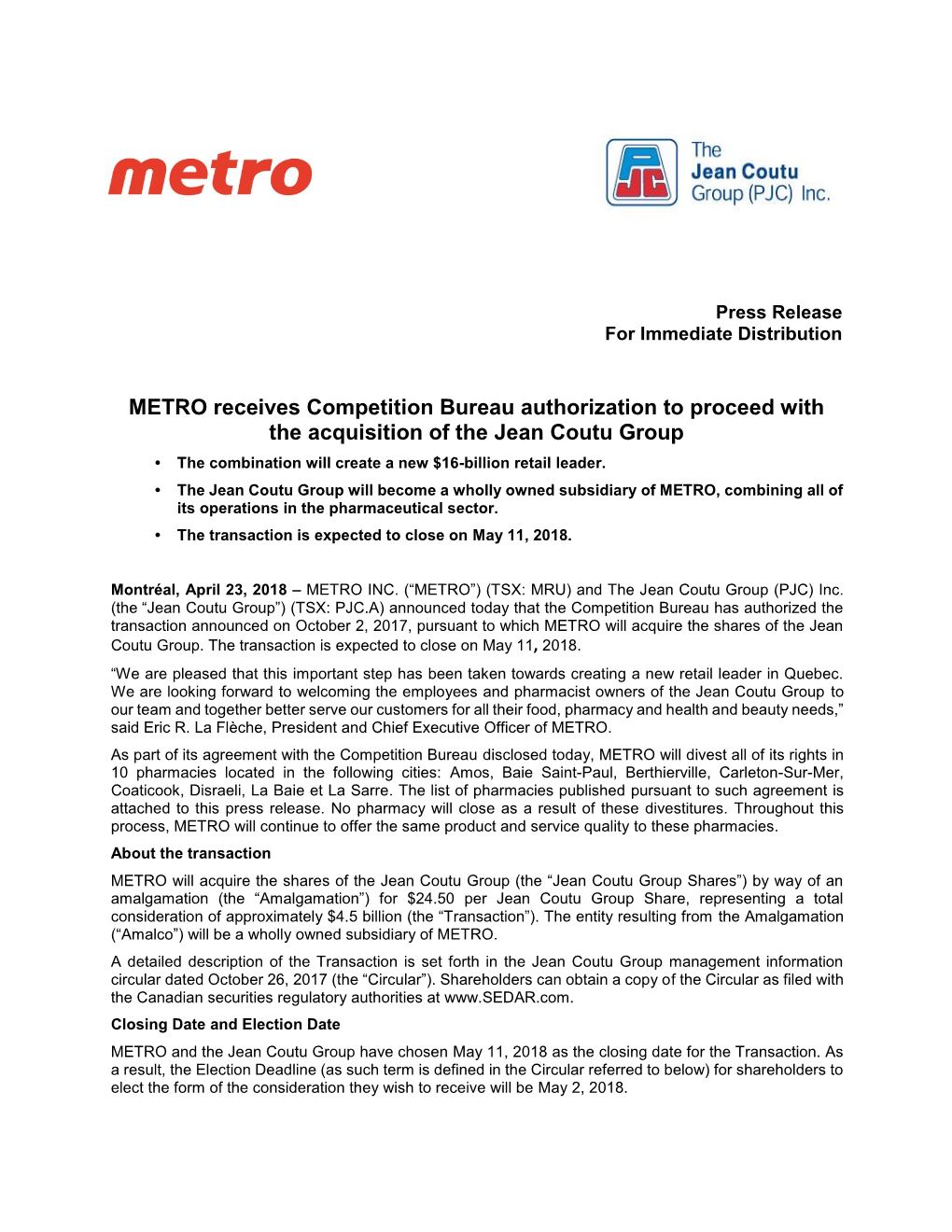 METRO Receives Competition Bureau Authorization to Proceed with the Acquisition of the Jean Coutu Group • the Combination Will Create a New $16-Billion Retail Leader