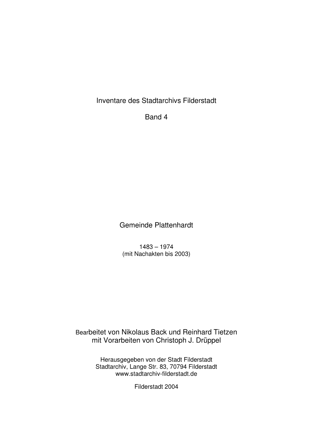 Inventare Des Stadtarchivs Filderstadt Band 4 Gemeinde Plattenhardt
