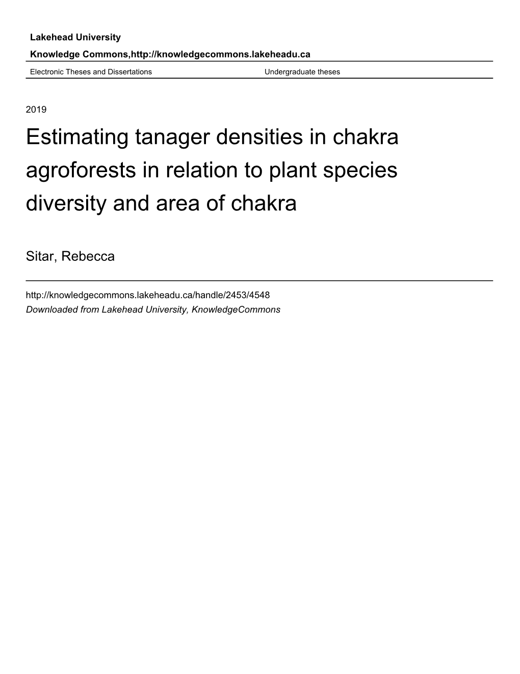 Estimating Tanager Densities in Chakra Agroforests in Relation to Plant Species Diversity and Area of Chakra