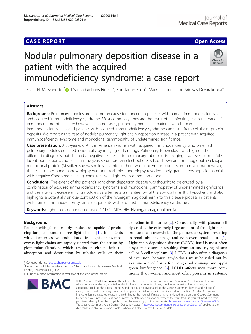 Nodular Pulmonary Deposition Disease in a Patient with the Acquired Immunodeficiency Syndrome: a Case Report Jessica N