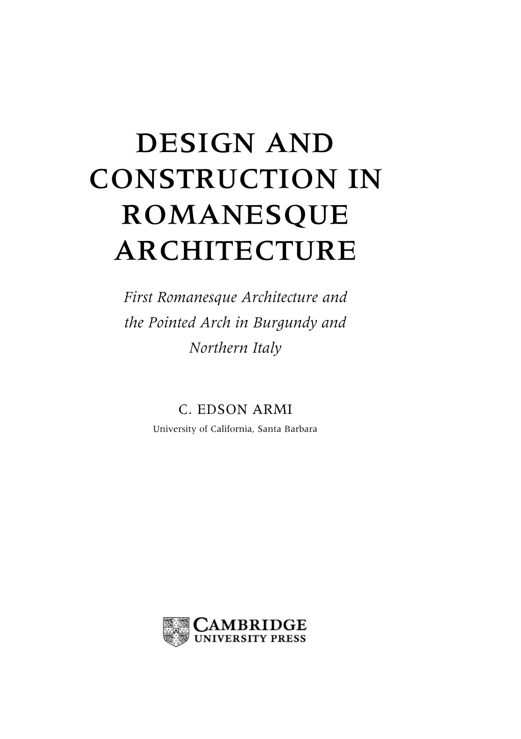 Design and Construction in Romanesque Architecture