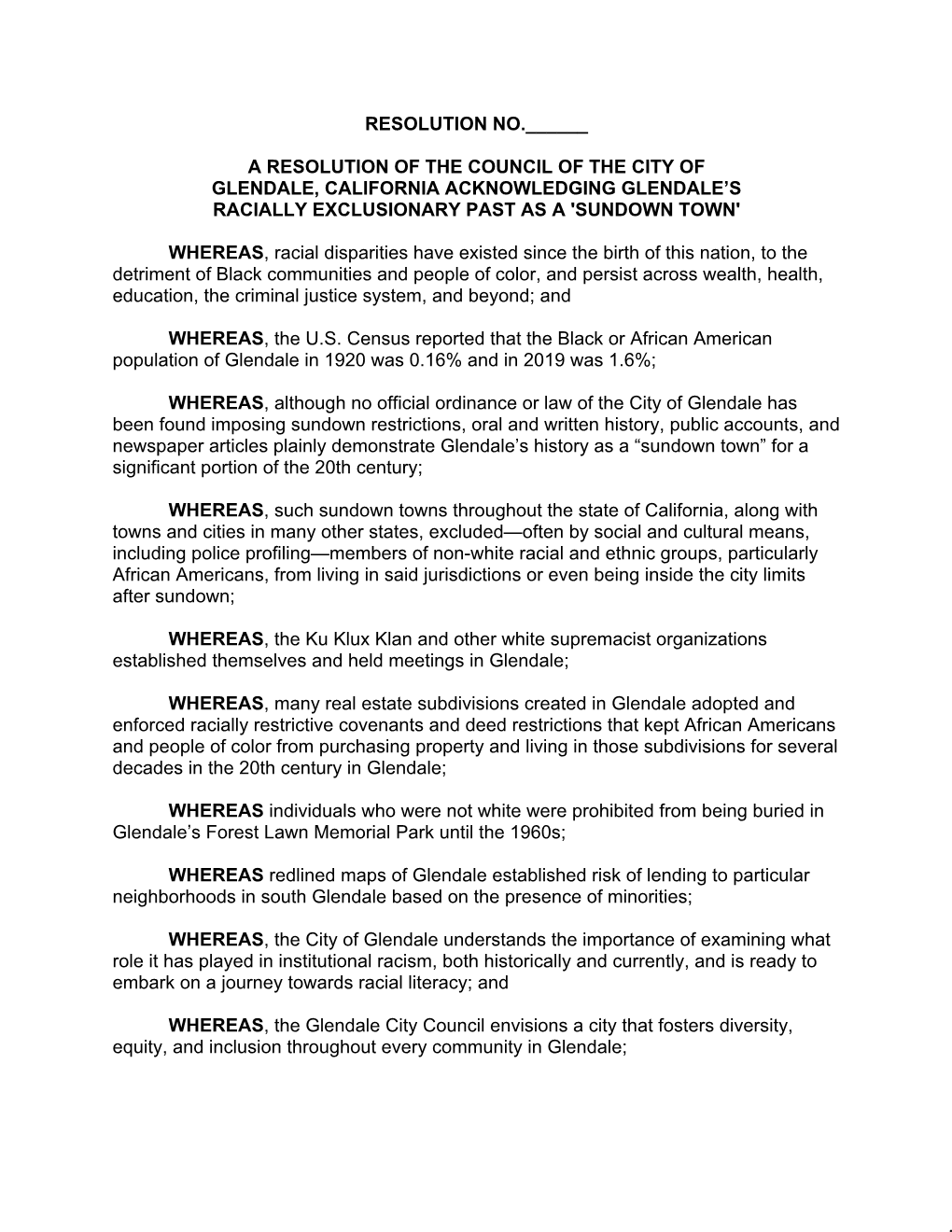 Resolution No.___A Resolution of the Council of the City of Glendale, California Acknowledging Glendale's Racially Exclusi