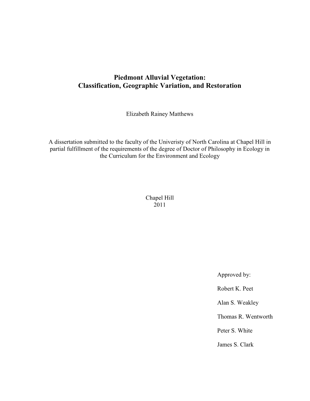 Piedmont Alluvial Vegetation: Classification, Geographic Variation, and Restoration