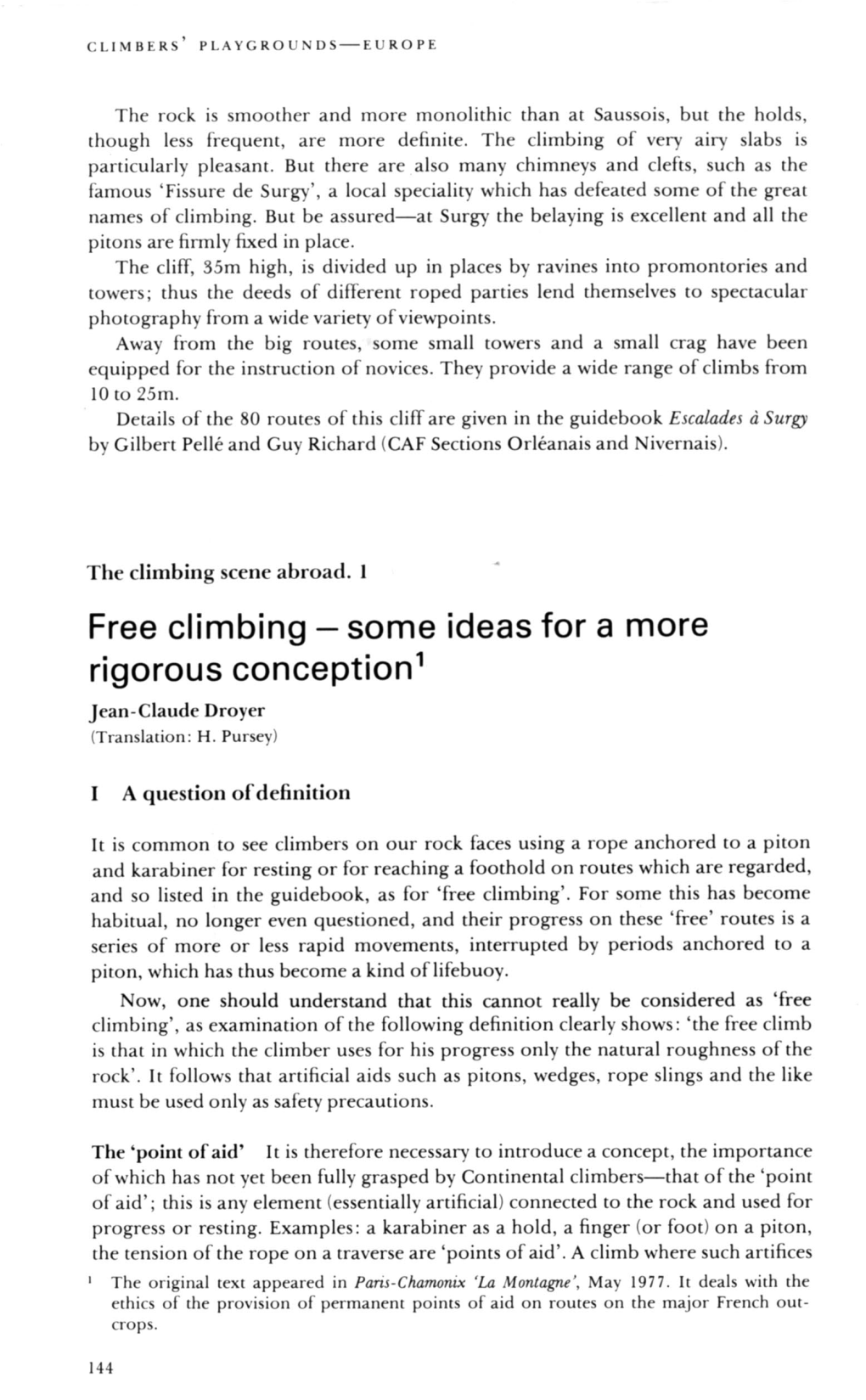 Free Climbing - Some Ideas for a More Rigorous Conception 1 Jean-Claude Droyer (Tran Lation: H