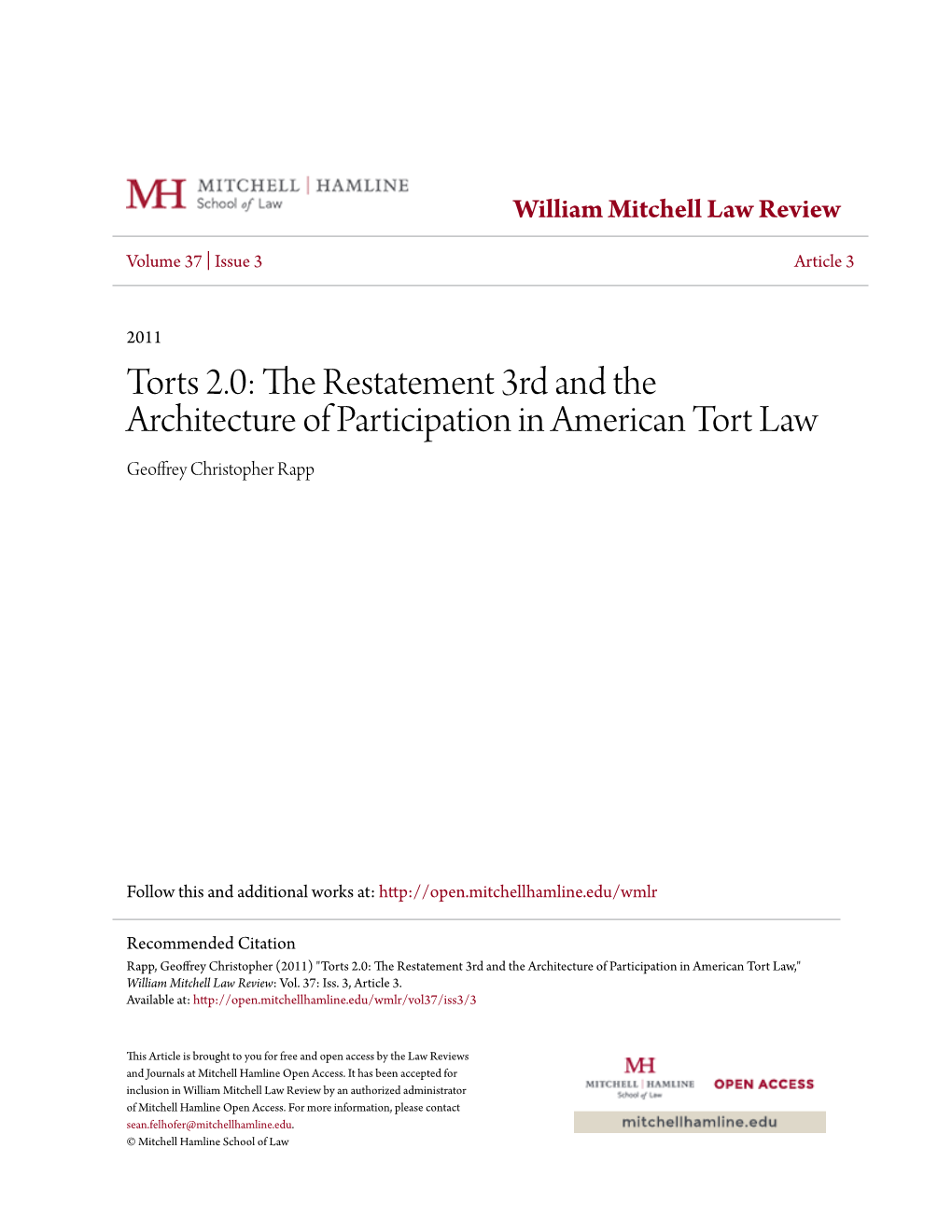 Torts 2.0: the Restatement 3Rd and the Architecture of Participation in American Tort Law Geoffrey Christopher Rapp