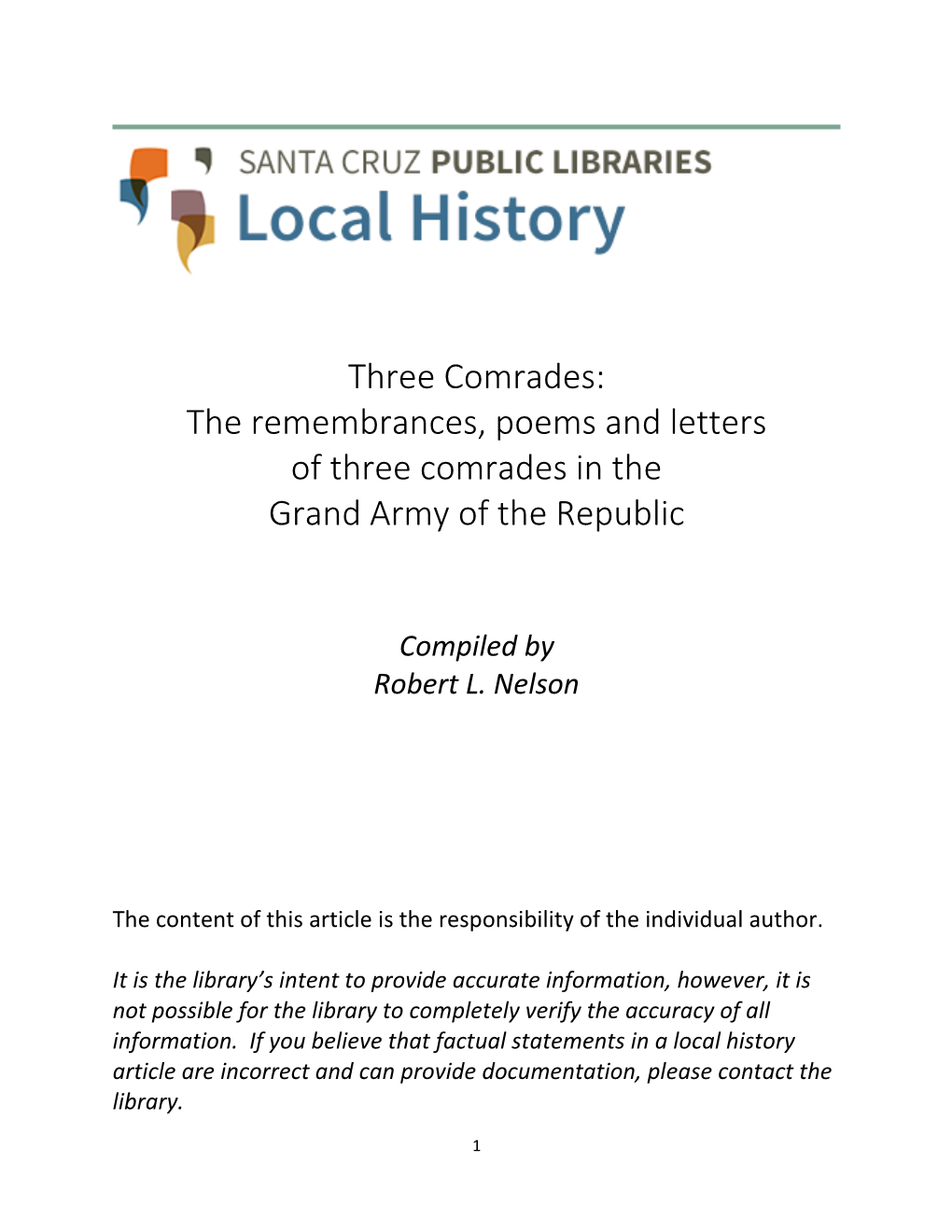 The Remembrances, Poems and Letters of Three Comrades in the Grand Army of the Republic