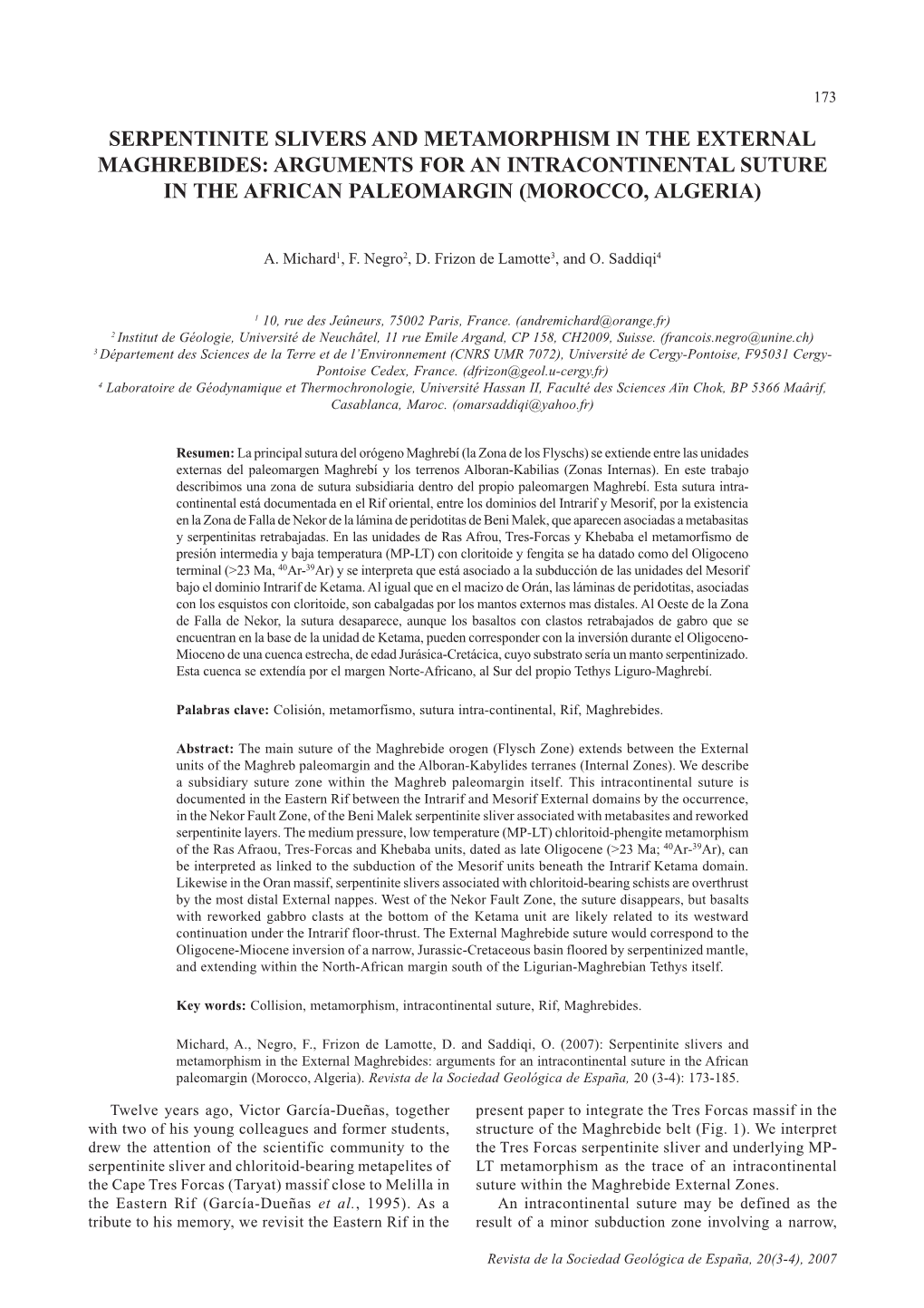 Serpentinite Slivers and Metamorphism in the External Maghrebides: Arguments for an Intracontinental Suture in the African Paleomargin (Morocco, Algeria)