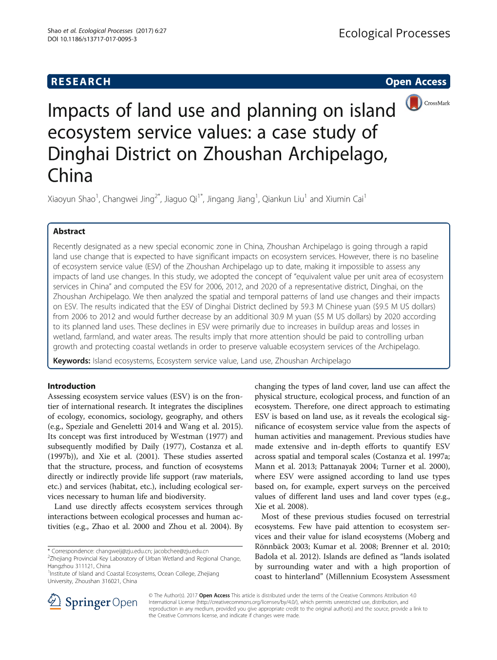 A Case Study of Dinghai District on Zhoushan Archipelago, China Xiaoyun Shao1, Changwei Jing2*, Jiaguo Qi1*, Jingang Jiang1, Qiankun Liu1 and Xiumin Cai1