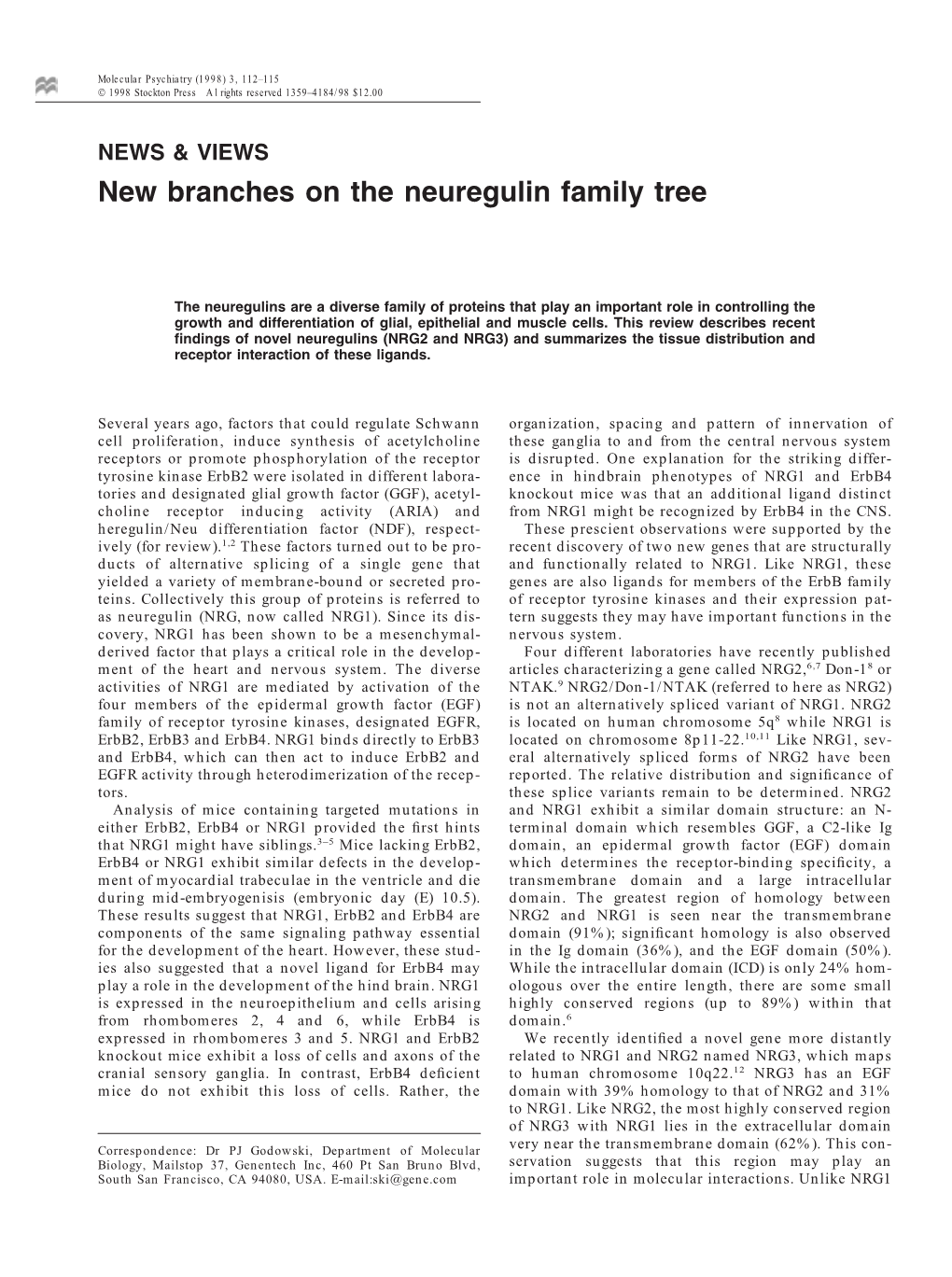 New Branches on the Neuregulin Family Tree