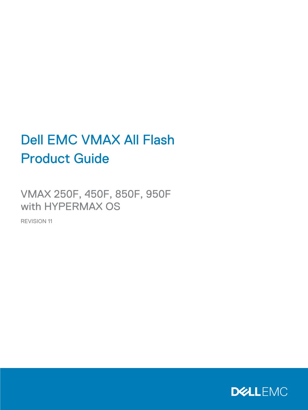Dell EMC VMAX All-Flash Product Guide