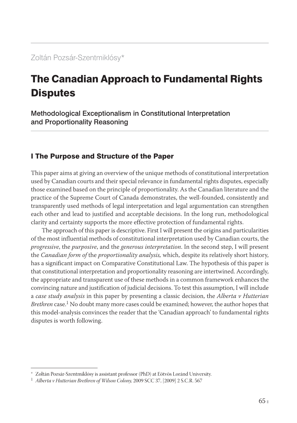 The Canadian Approach to Fundamental Rights Disputes