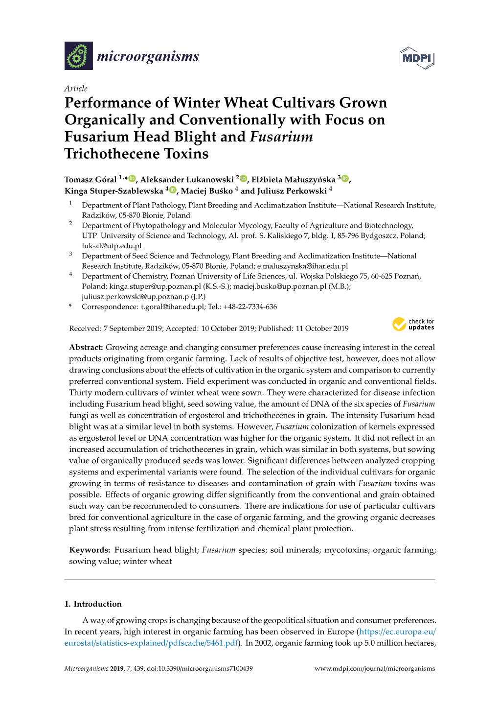 Performance of Winter Wheat Cultivars Grown Organically and Conventionally with Focus on Fusarium Head Blight and Fusarium Trichothecene Toxins