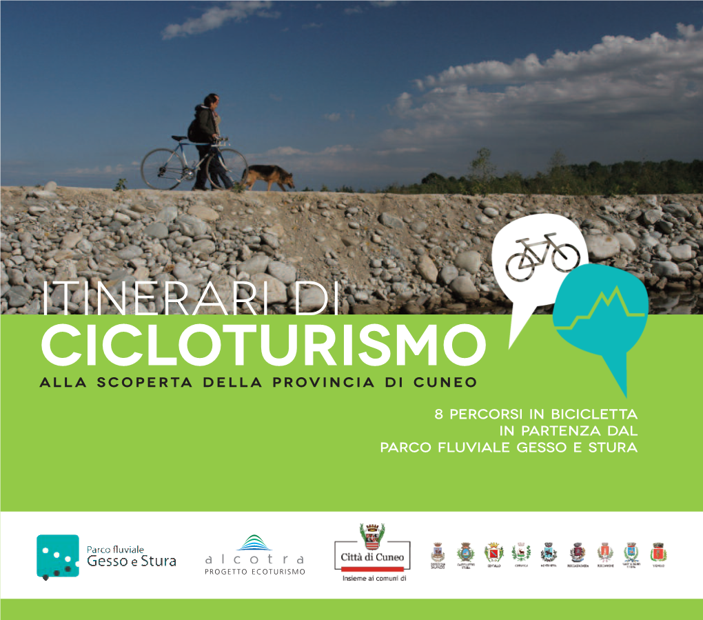 ITINERARI Di Cicloturismo ALLA SCOPERTA DELLA PROVINCIA DI CUNEO