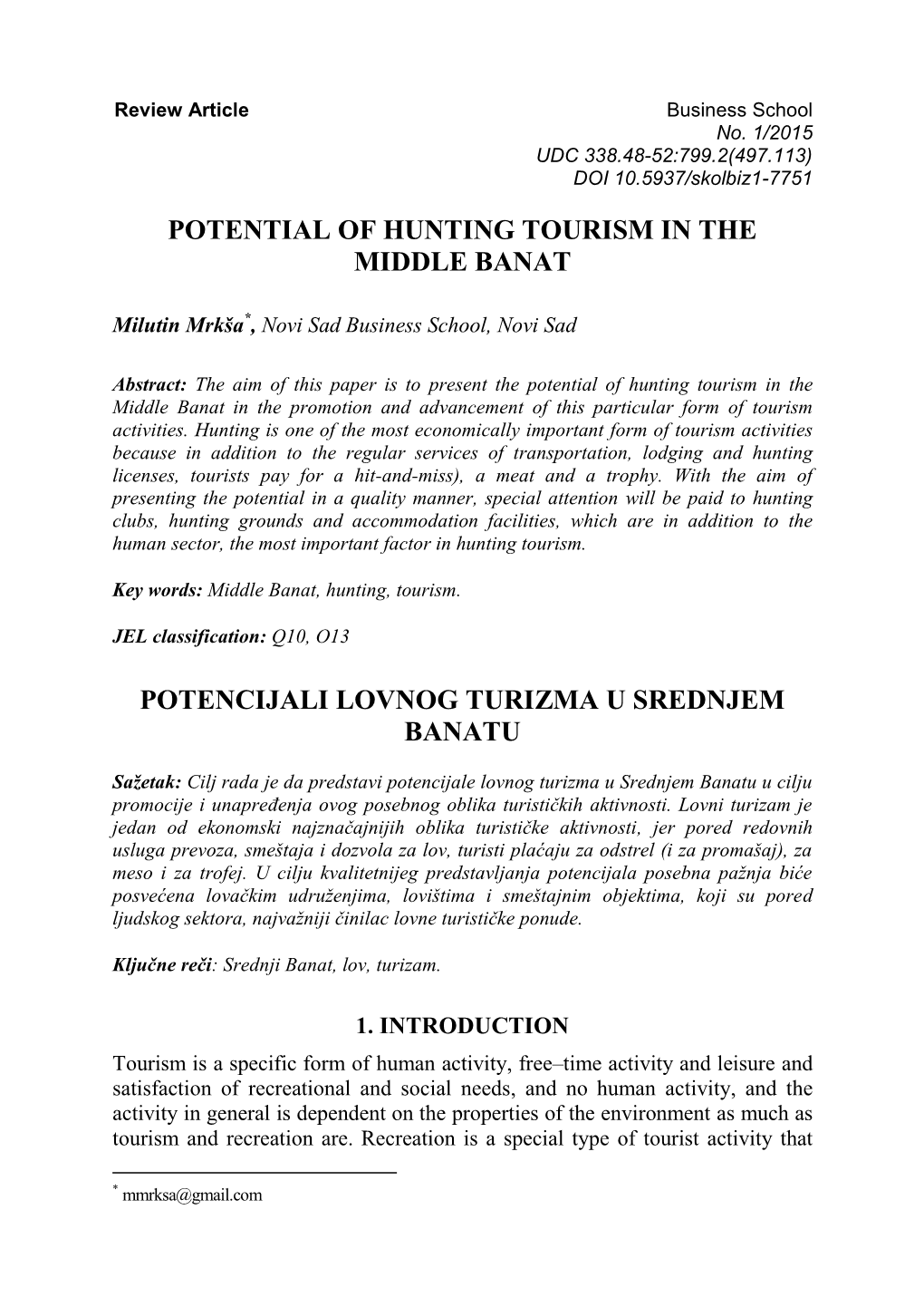 Potential of Hunting Tourism in the Middle Banat Potencijali Lovnog Turizma U Srednjem Banatu