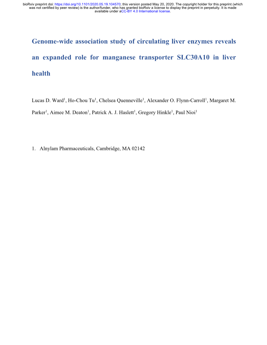 Genome-Wide Association Study of Circulating Liver Enzymes Reveals an Expanded Role for Manganese Transporter SLC30A10 in Liver