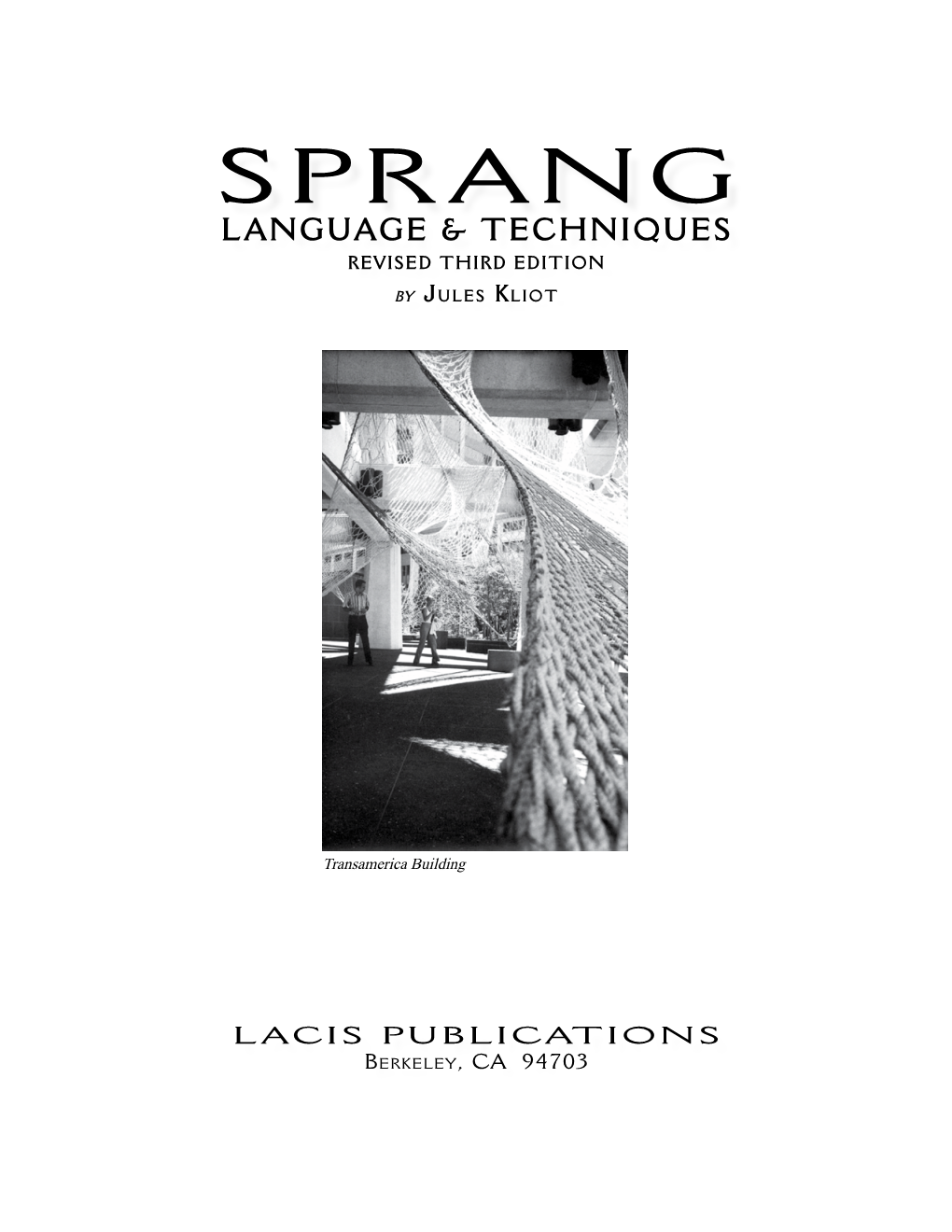 Sprang Language & Techniques Revised Third Edition