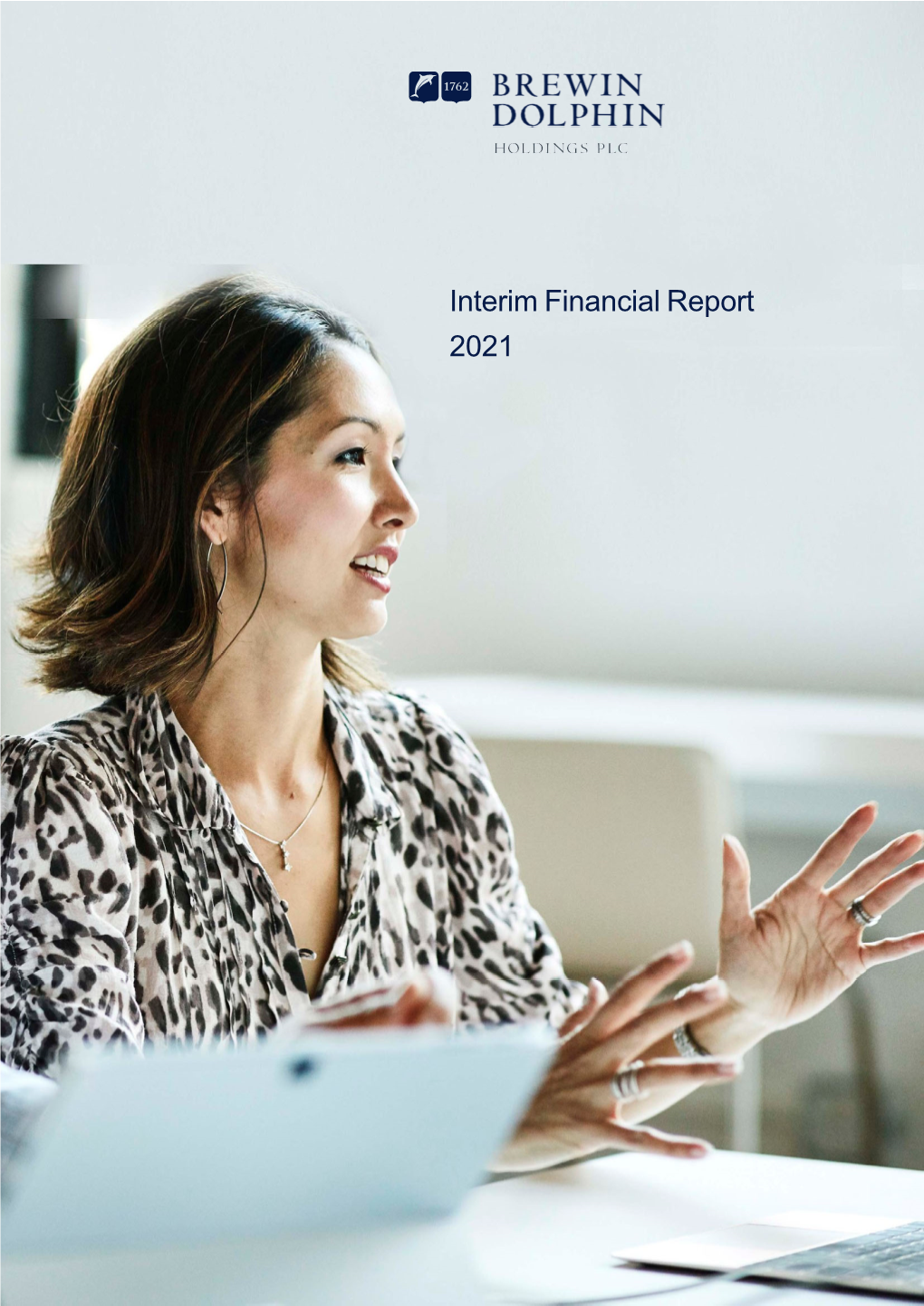 Interim Financial Report 2021