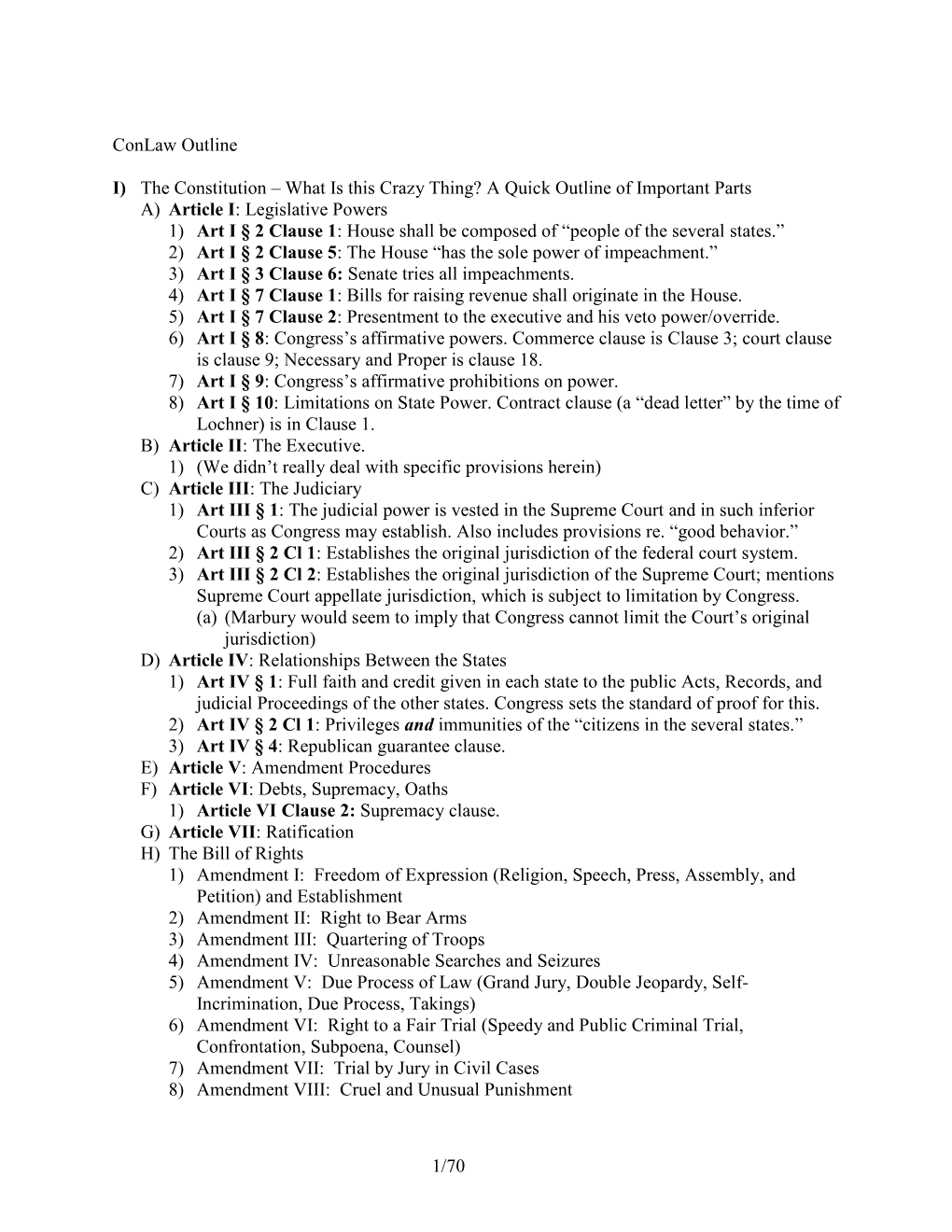 1/70 Conlaw Outline I) the Constitution