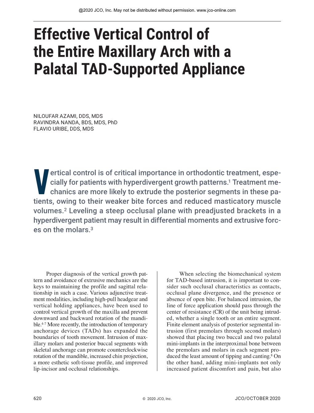 Effective Vertical Control of the Entire Maxillary Arch with a Palatal TAD-Supported Appliance