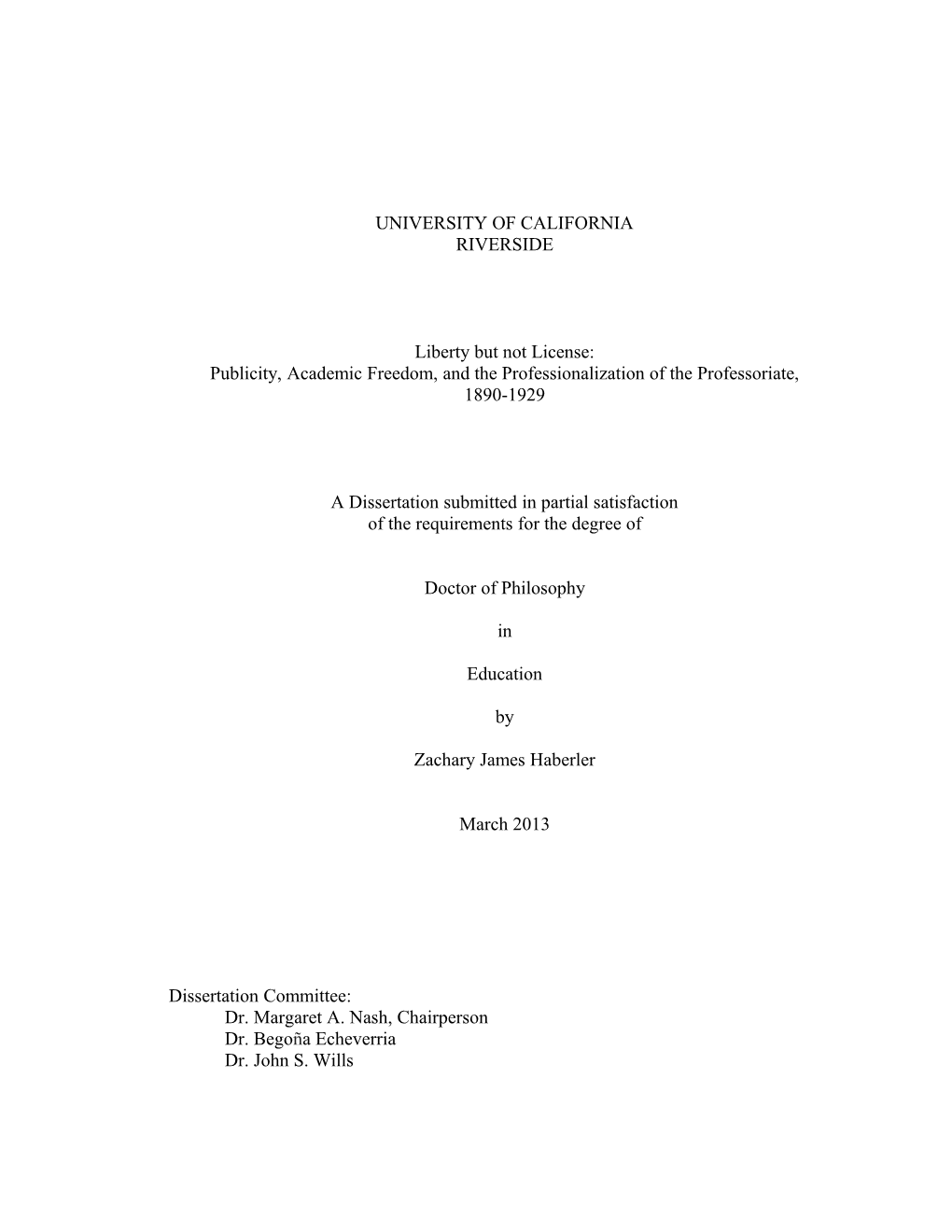 Publicity, Academic Freedom, and the Professionalization of the Professoriate, 1890-1929