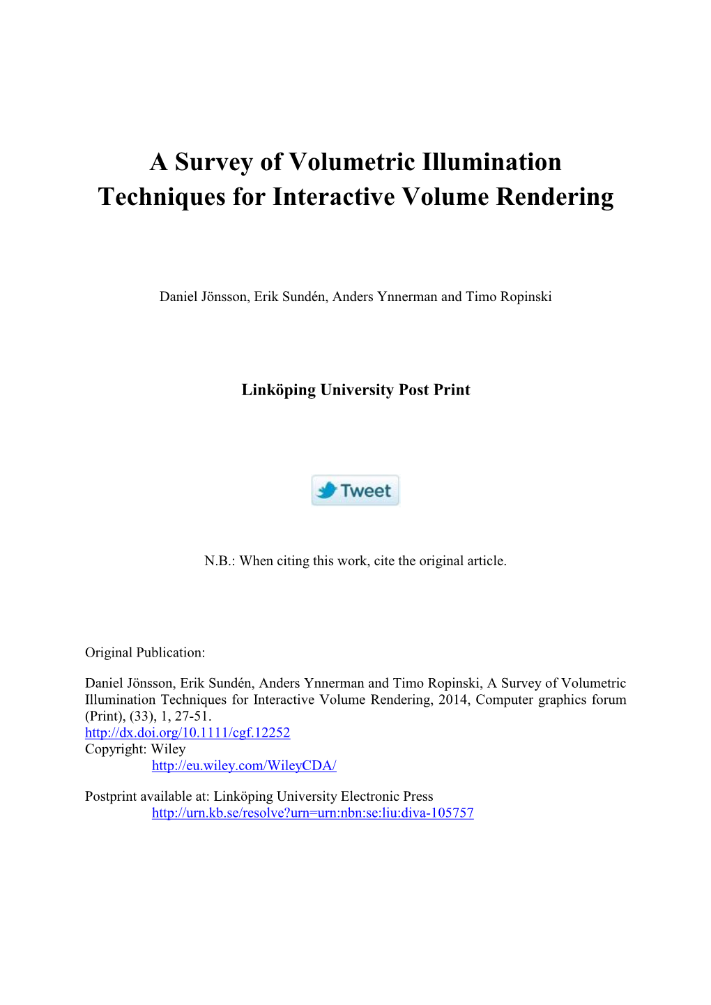 A Survey of Volumetric Illumination Techniques for Interactive Volume Rendering