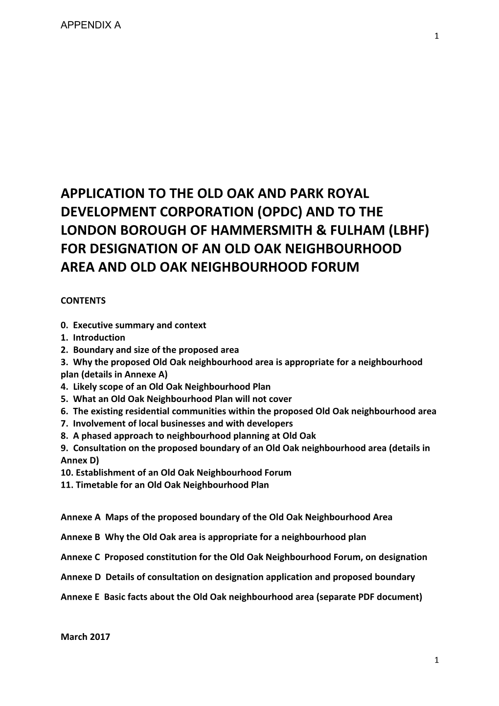 Opdc) and to the London Borough of Hammersmith & Fulham (Lbhf) for Designation of an Old Oak Neighbourhood Area and Old Oak Neighbourhood Forum