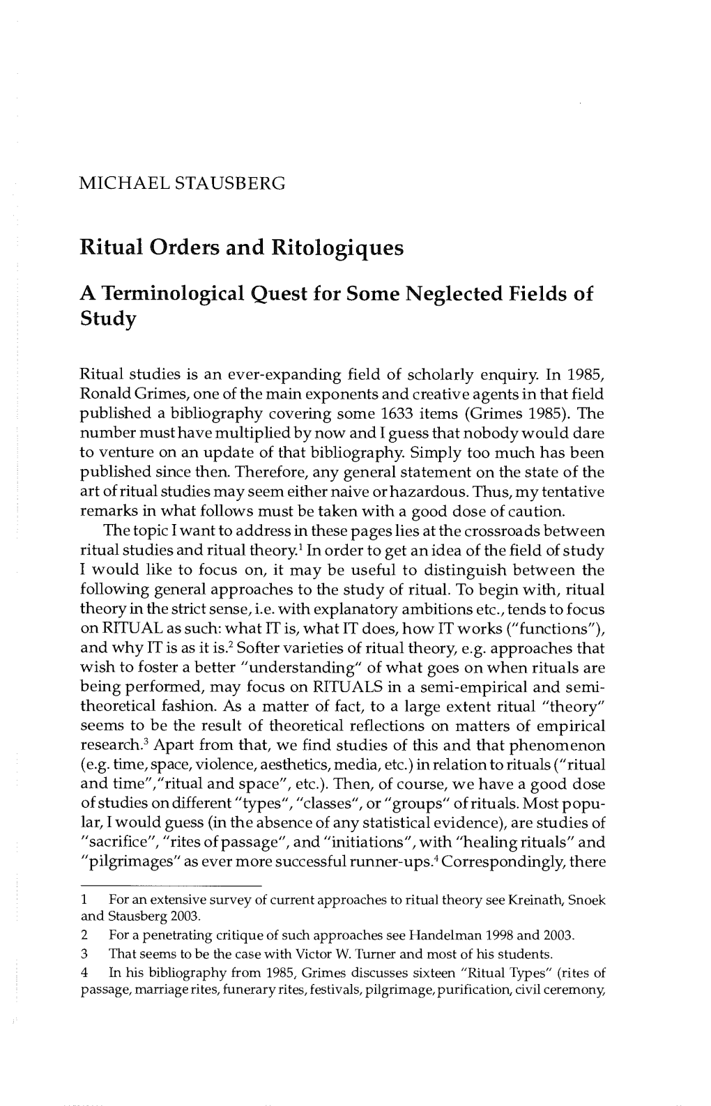 Ritual Orders and Ritologiques a Terminological Quest for Some Neglected Fields of Study
