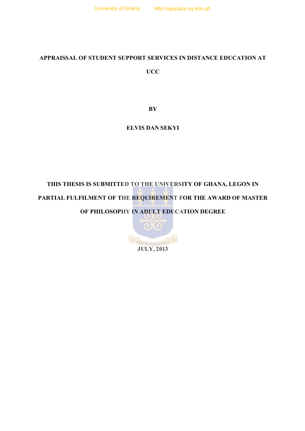 Appraissal of Student Support Services in Distance Education At