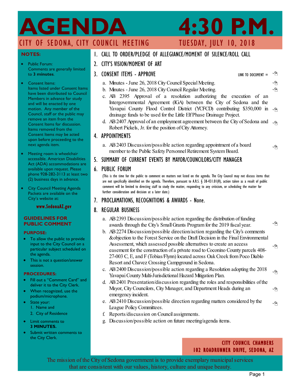 Agenda 4:30 P.M. City of Sedona, City Council Meeting Tuesday, July 10, 2018