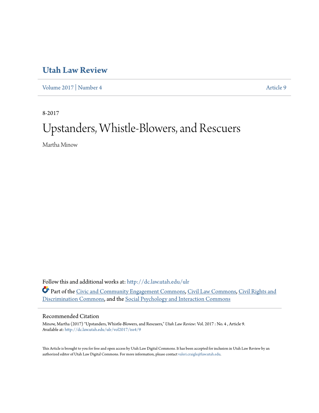 Upstanders, Whistle-Blowers, and Rescuers Martha Minow