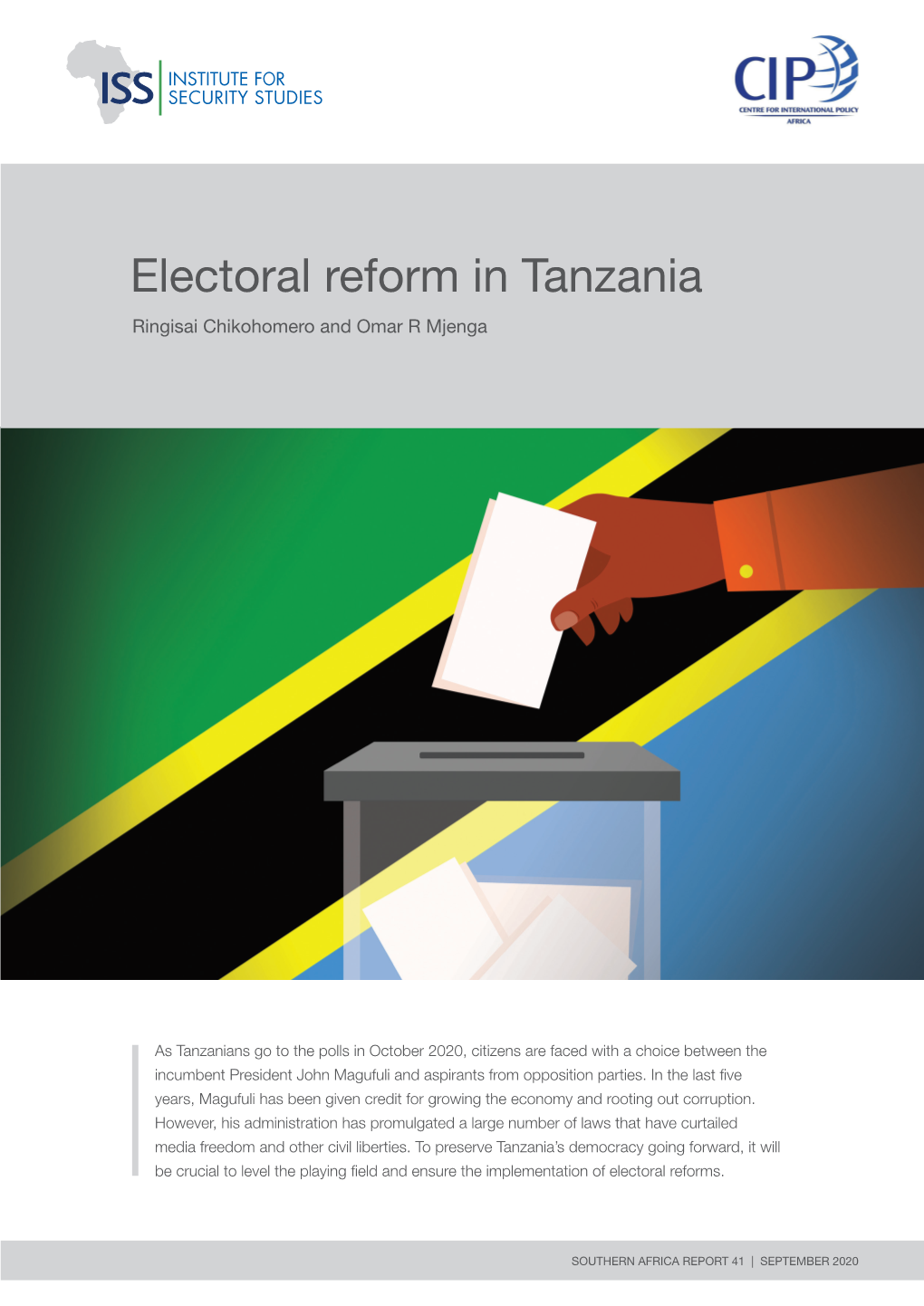 Electoral Reform in Tanzania Ringisai Chikohomero and Omar R Mjenga