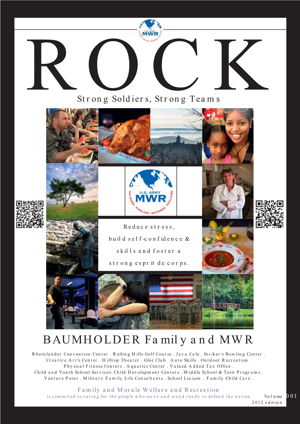 BAUMHOLDER Family and MWR