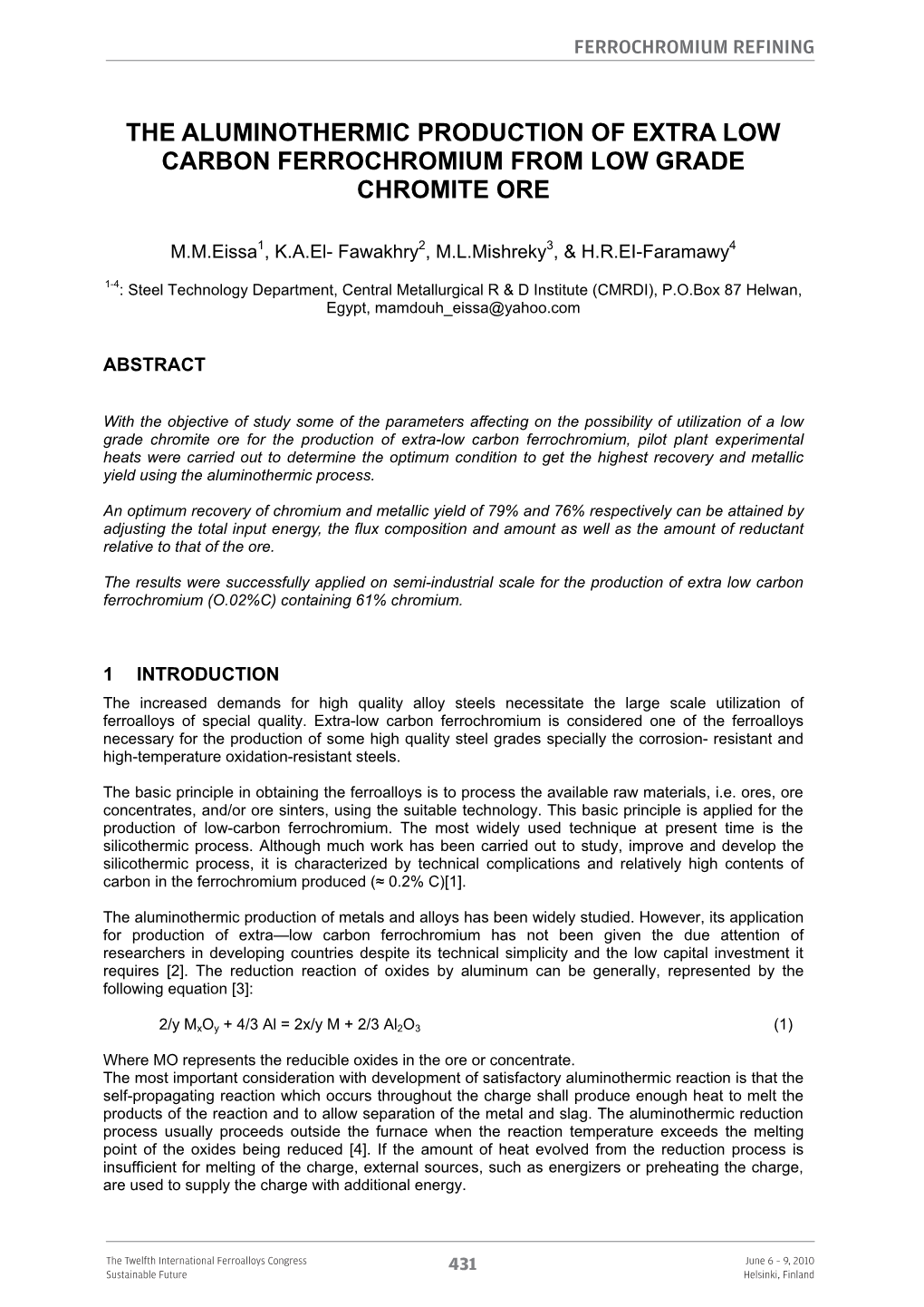 The Aluminothermic Production of Extra Low Carbon Ferrochromium from Low Grade Chromite Ore