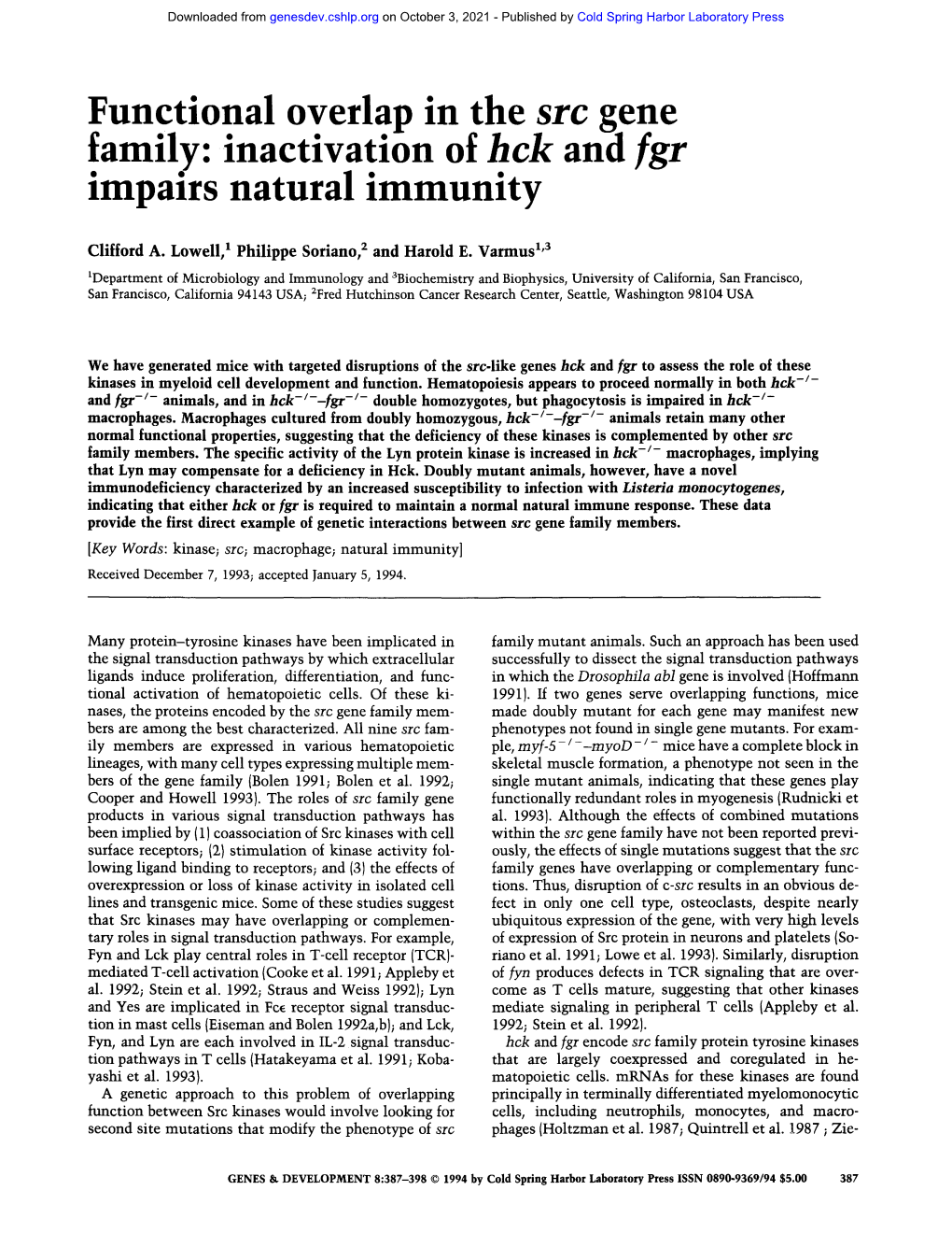 Functional Overlap in the Src Gene Family: Inactivation of Hck Andfgr