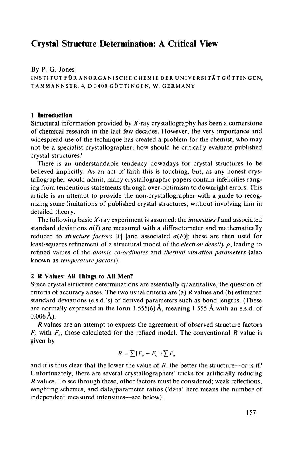 Crystal Structure Determination: a Critical View