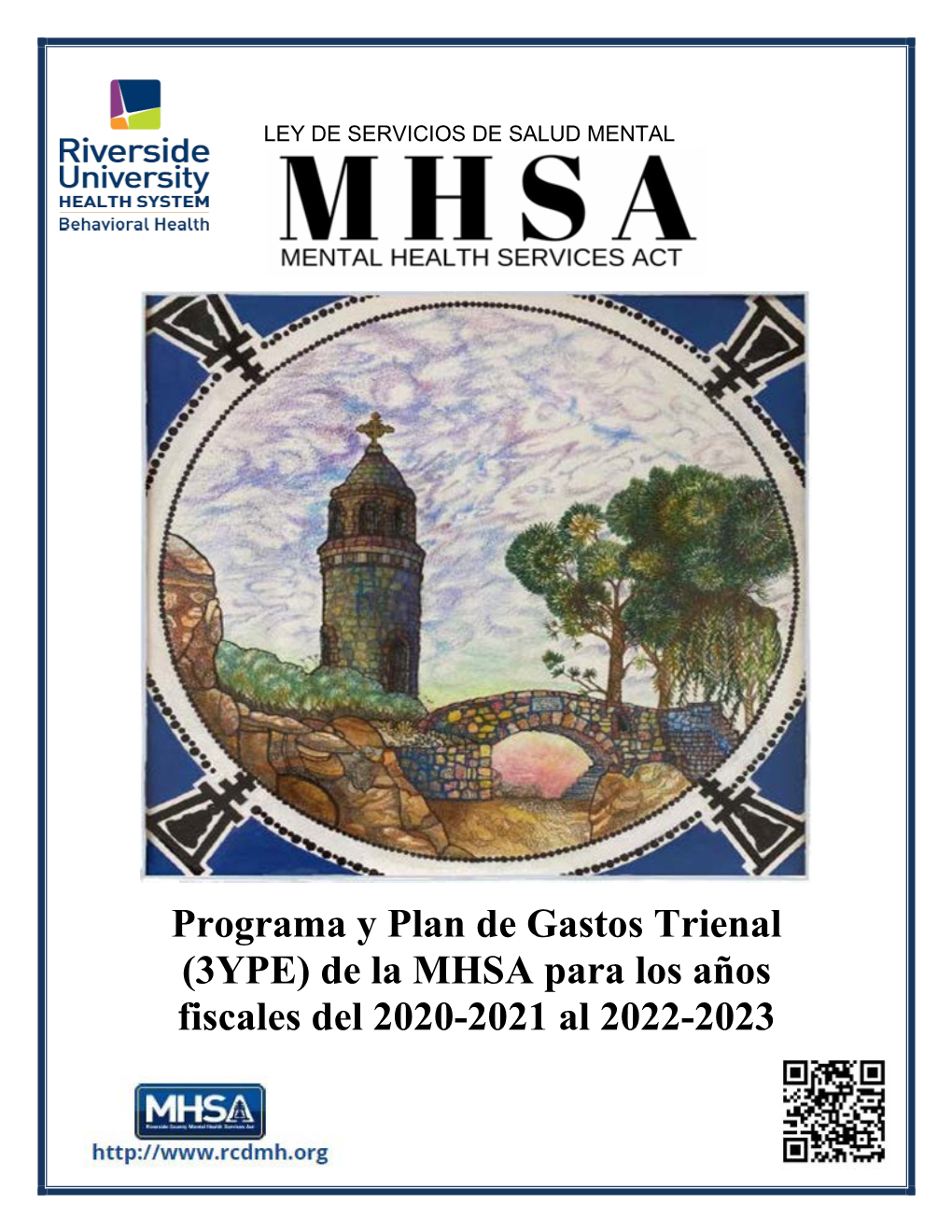 Programa Y Plan De Gastos Trienal (3YPE) De La MHSA Para Los Años