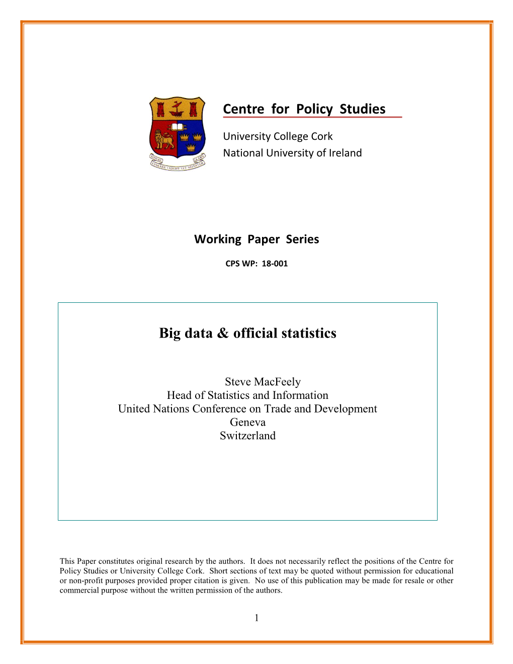Centre for Policy Studies Big Data & Official Statistics