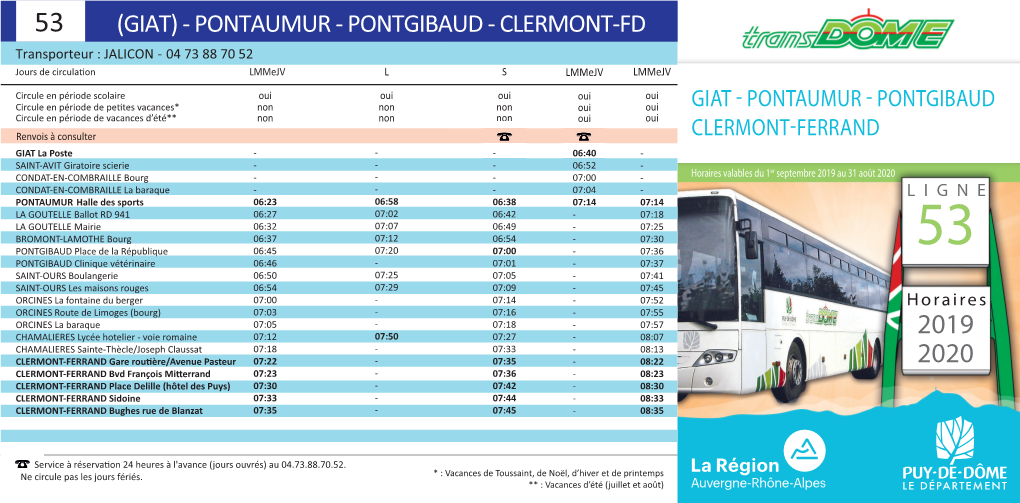 (GIAT) - PONTAUMUR - PONTGIBAUD - CLERMONT-FD Transporteur : JALICON - 04 73 88 70 52 Jours De CirculaOn Lmmejv L S Lmmejv Lmmejv